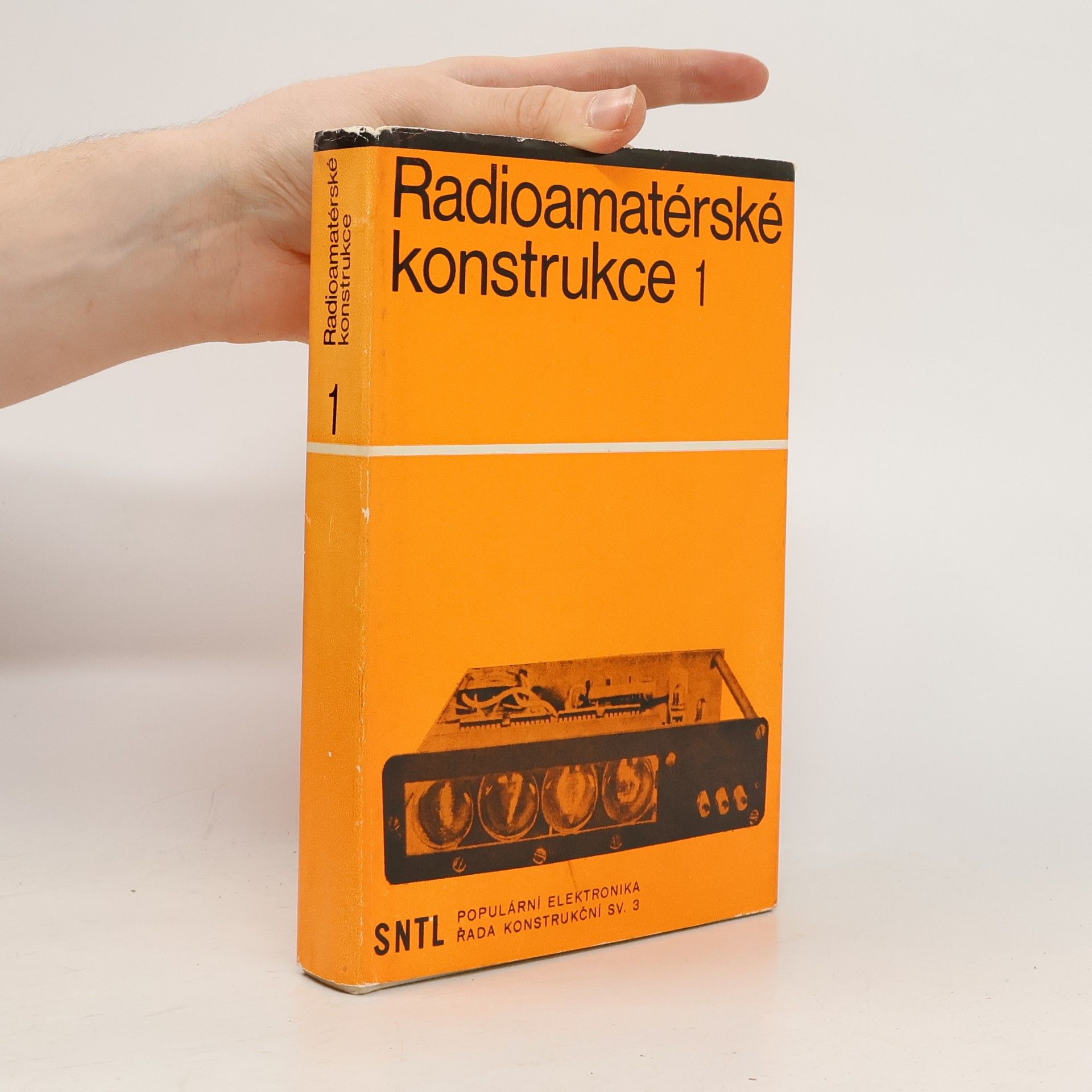 Autorenkollektiv Radioamatérské konstrukce 1