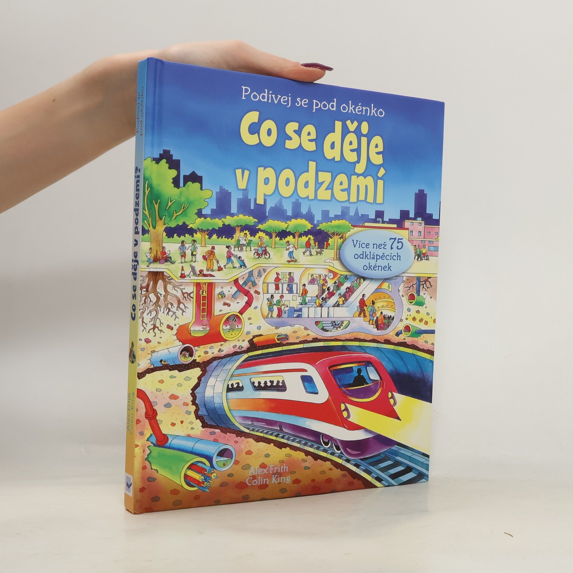 Alex Frith Co se děje v podzemí. Podívej se pod okénko