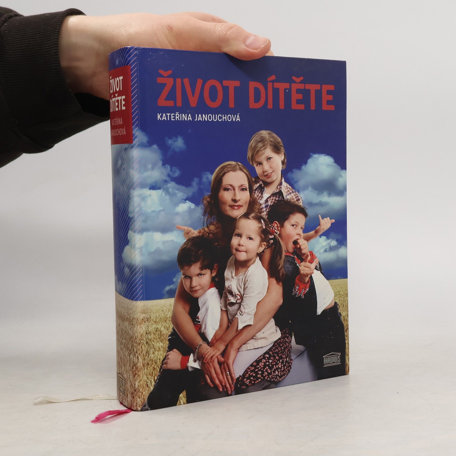 Katerina Janouch Život dítěte