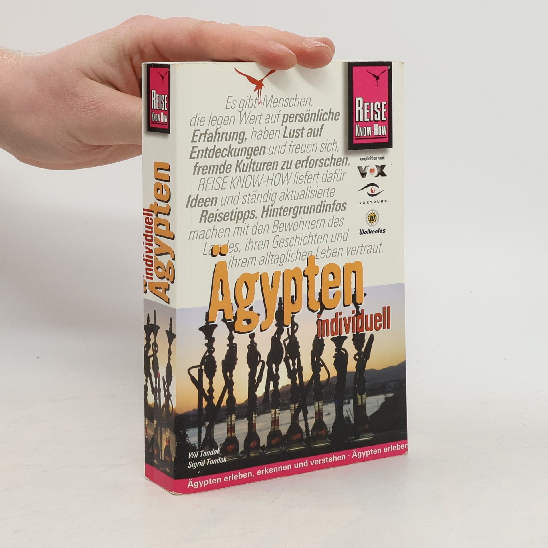 Wil Tondok Reise Know-How: Ägypten individuell