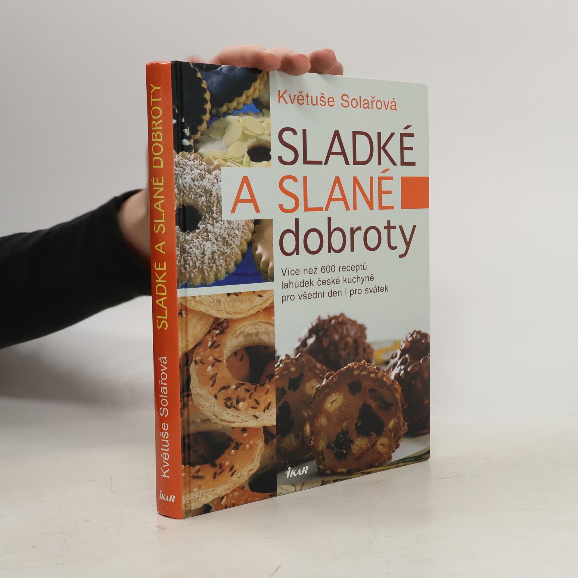 Solařová Květuše Sladké a slané dobroty