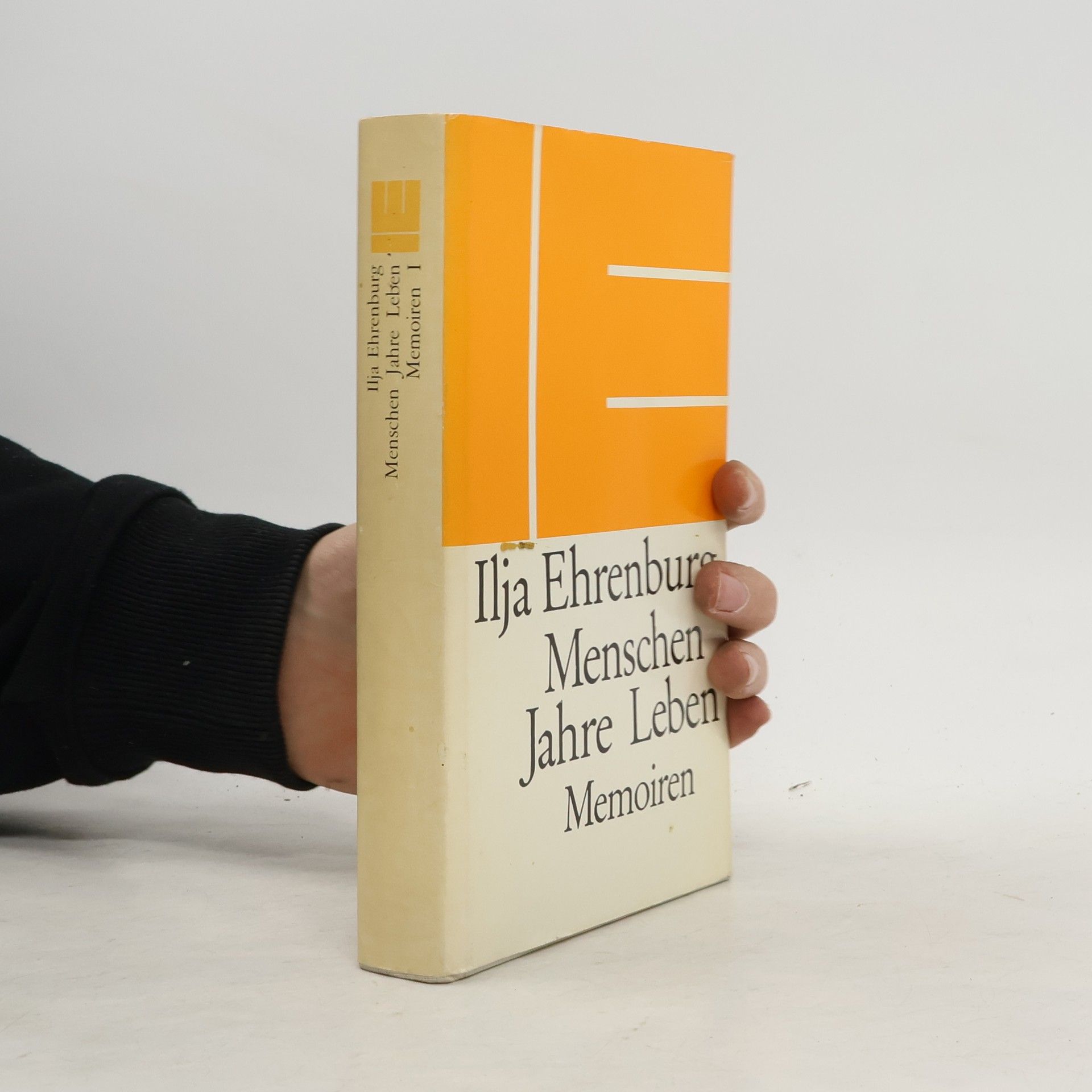 Ilja Grigorjevič Ehrenburg Menschen Jahre Leben: Memoiren I