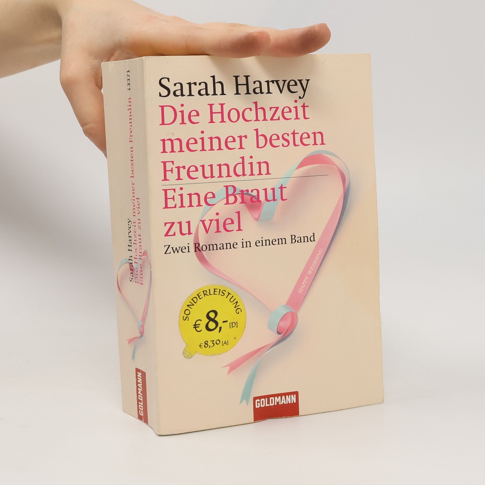 Sarah Harvey Die Hochzeit meiner besten Freundin