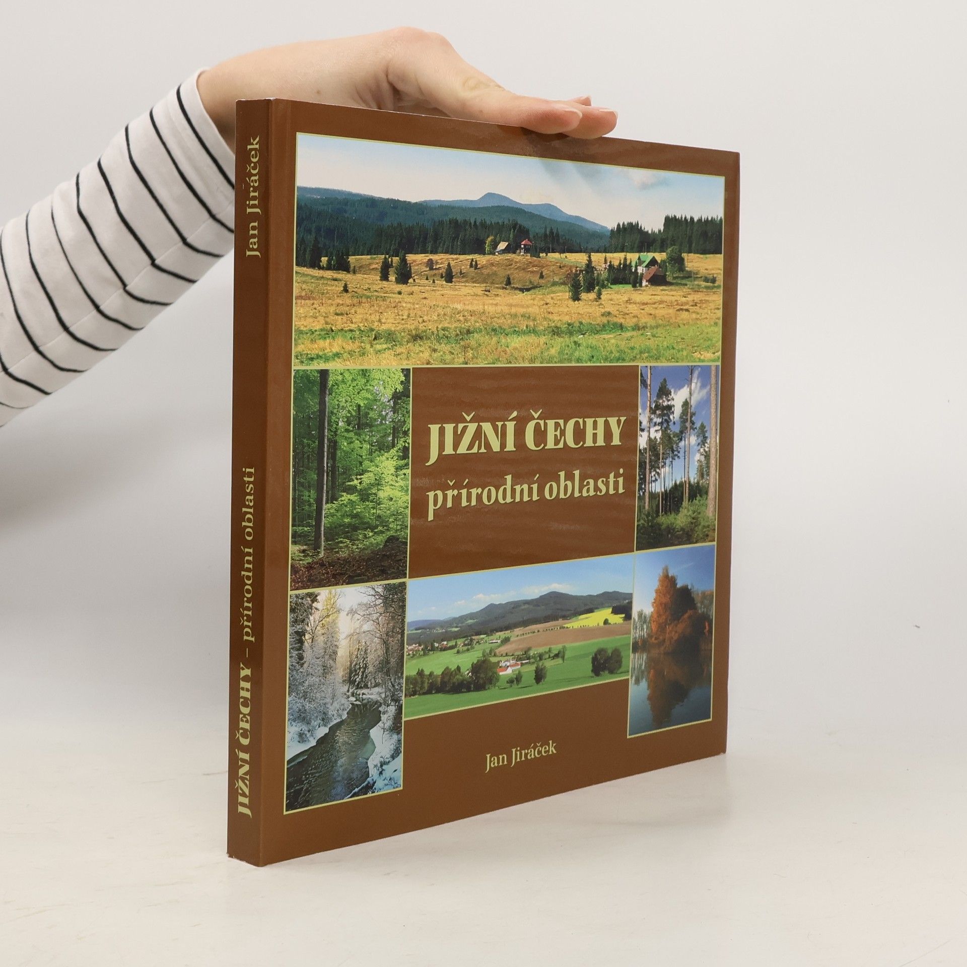 Jan Jiráček Jižní Čechy - přírodní oblasti