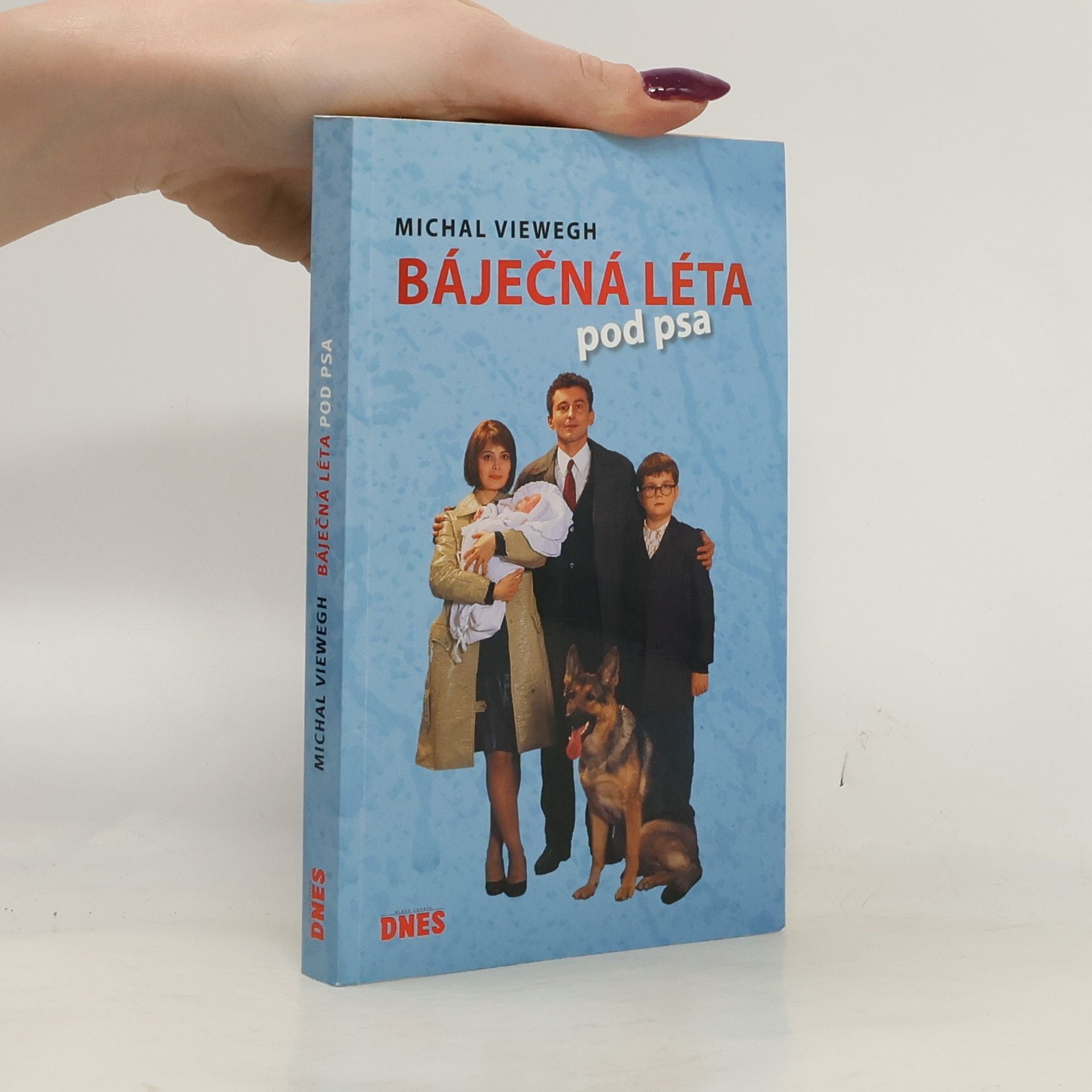 Michal Viewegh Báječná léta pod psa