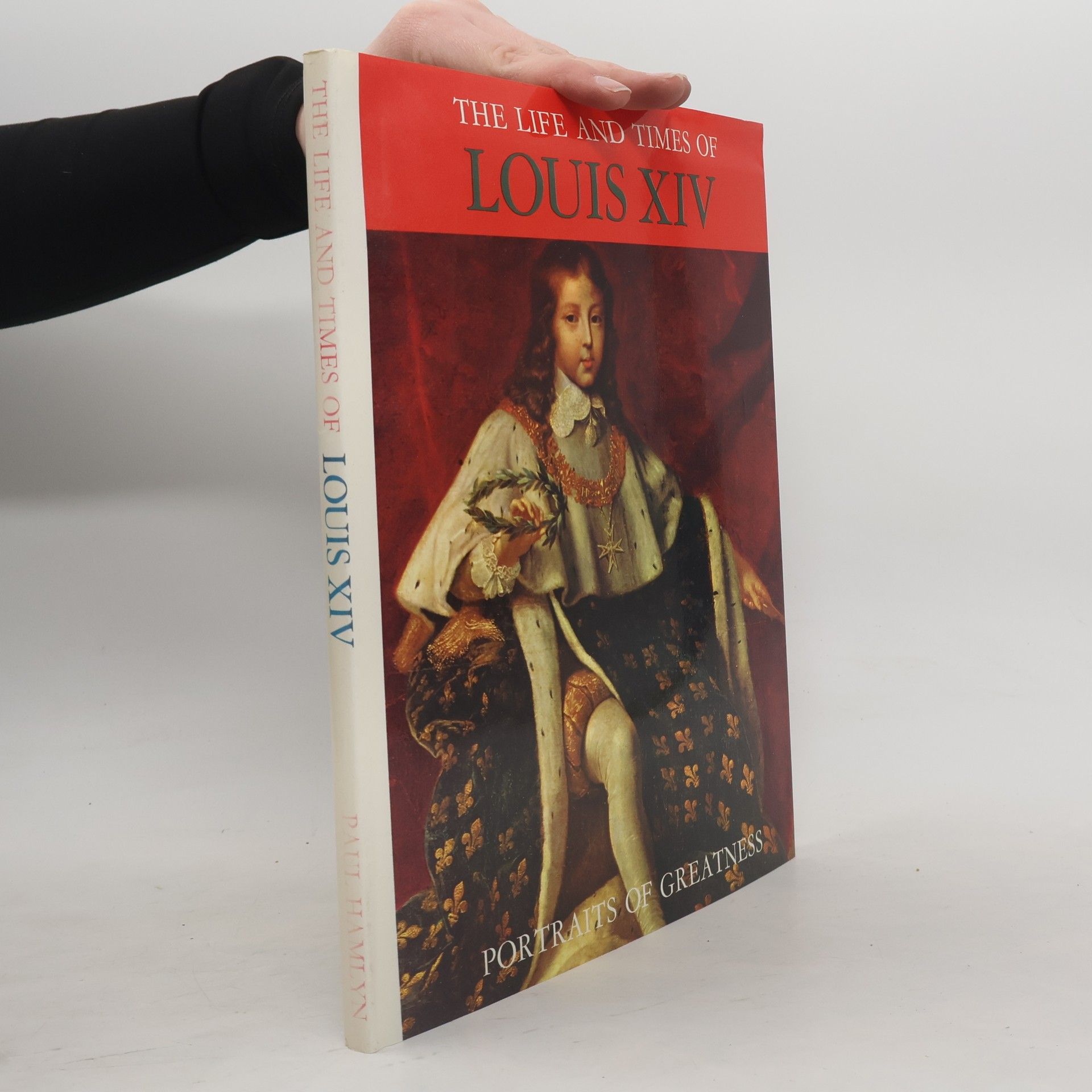 Enzo Orlandi The Life and Times of Louis XIV.