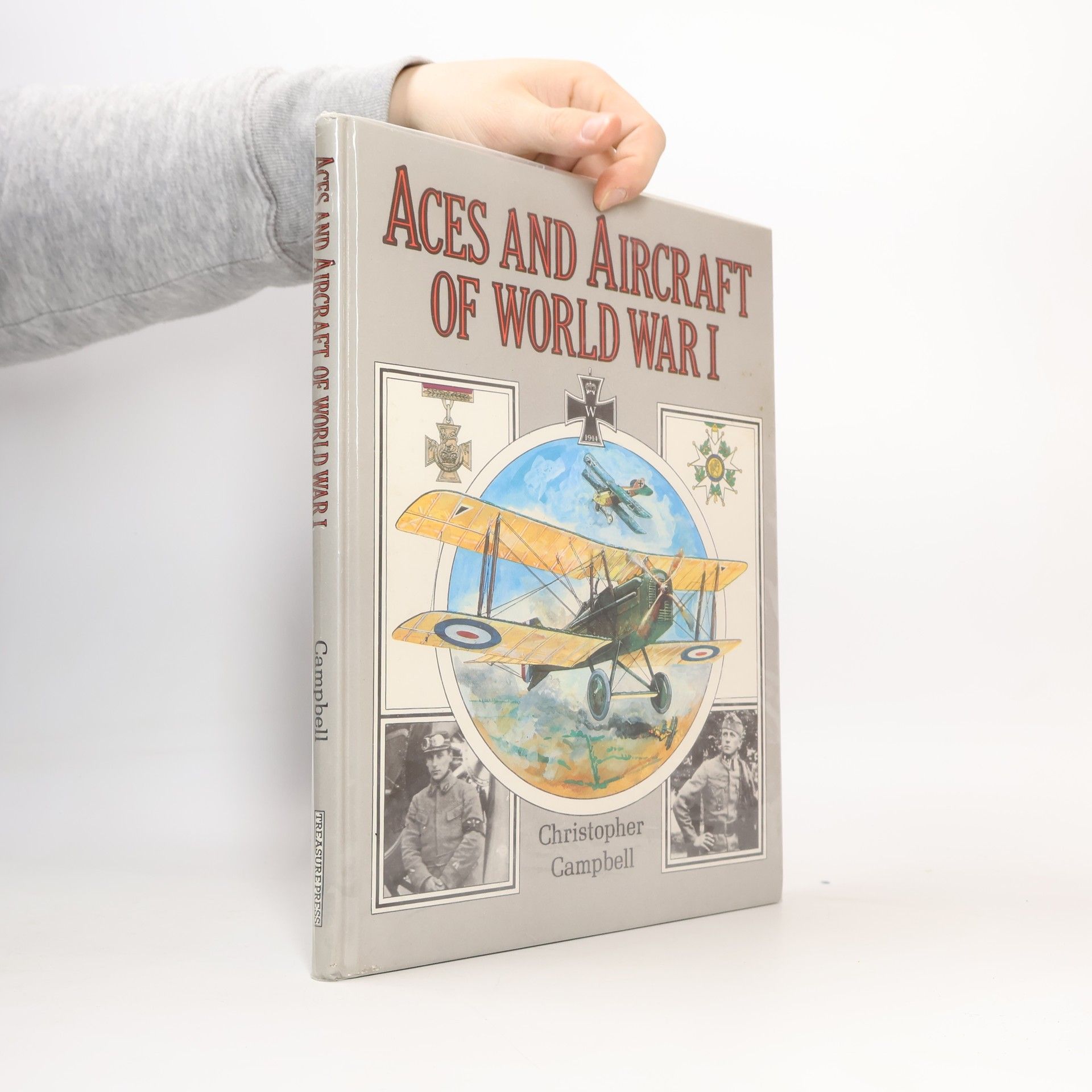 Christopher Campbell Aces and Aircraft of World War I