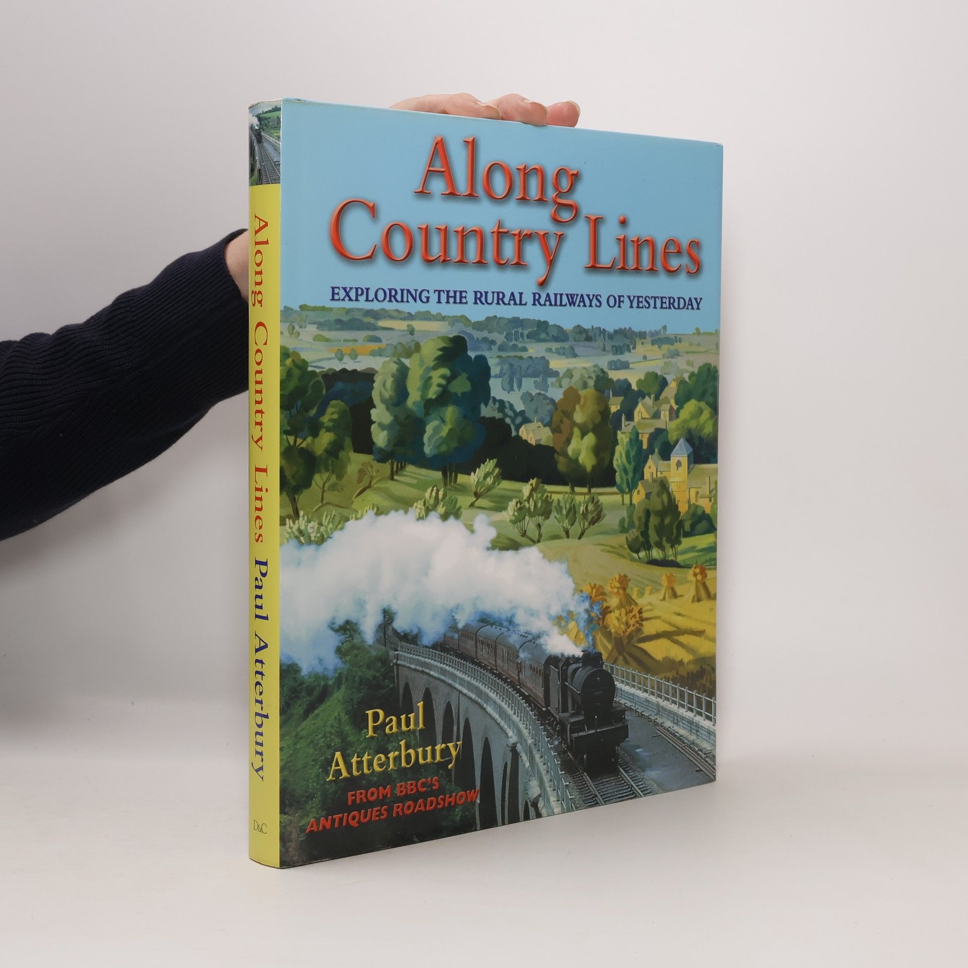 Paul Atterbury Along Country Lines