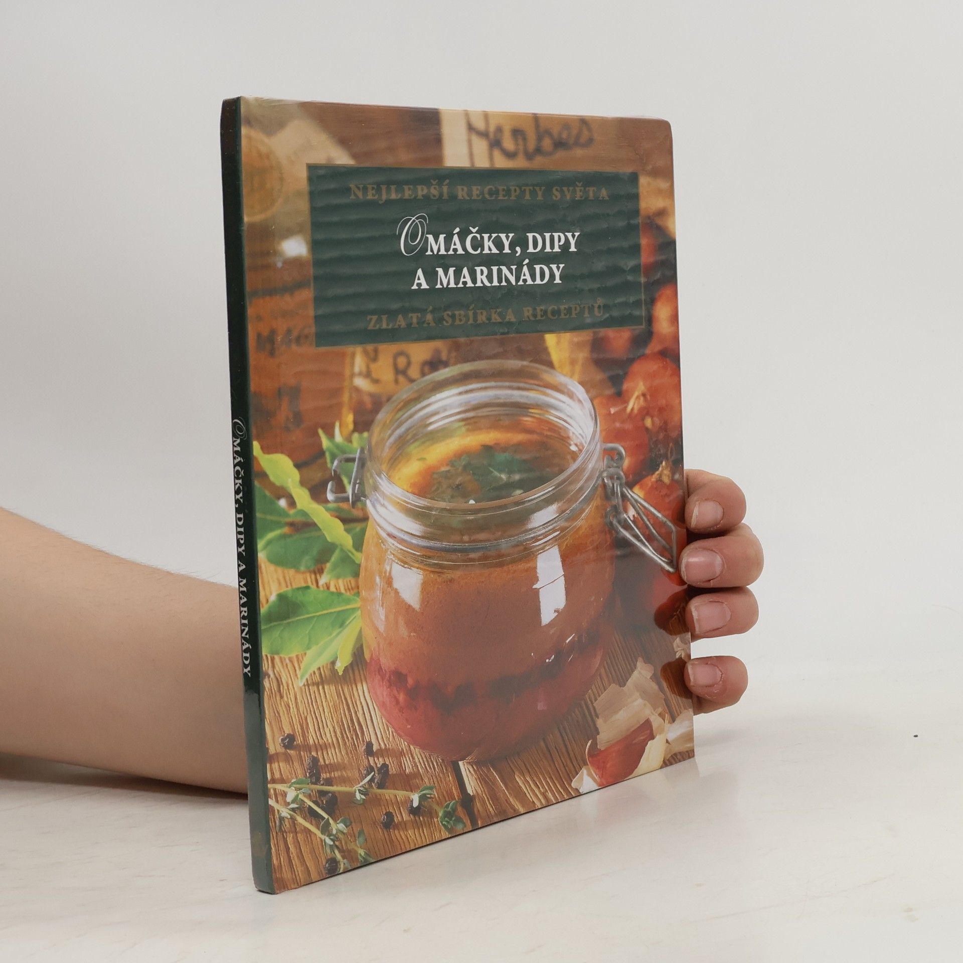 Kolektiv autorů Omáčky, dipy a marinády