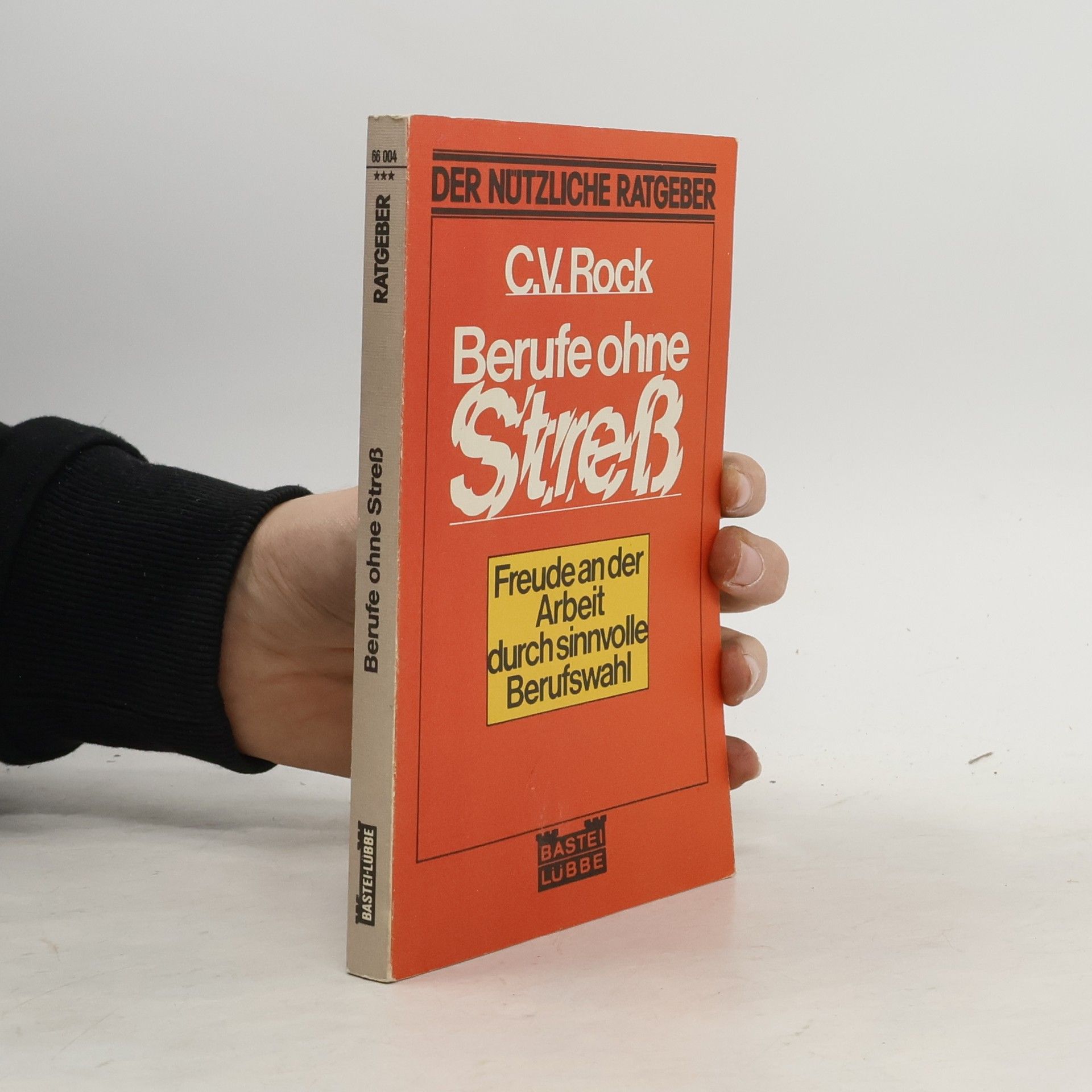 C. V. Rock Berufe ohne Stress