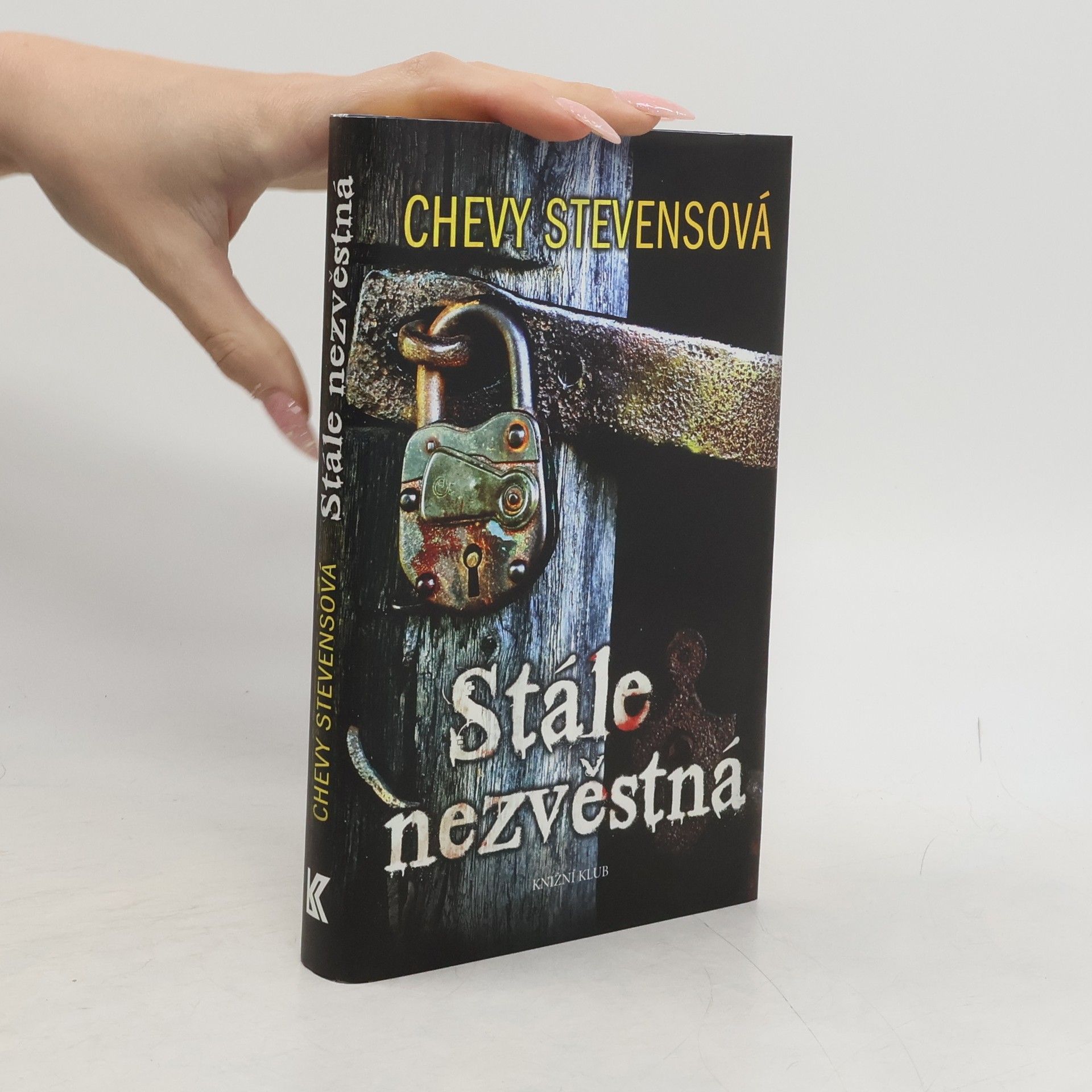 Chevy Stevens Stále nezvěstná
