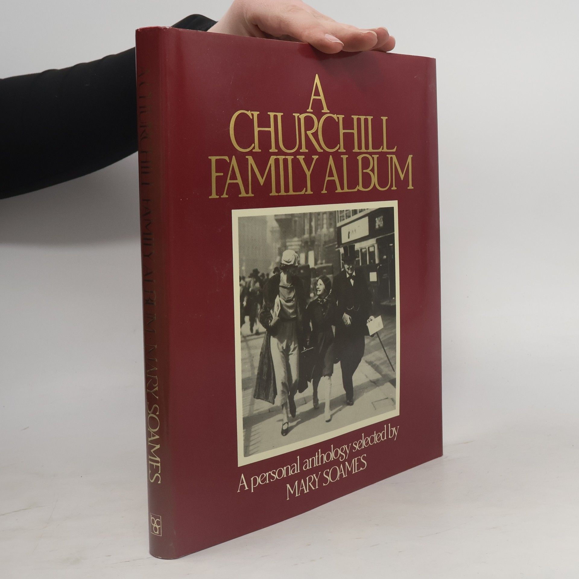 Mary Soames A Churchill Family Album