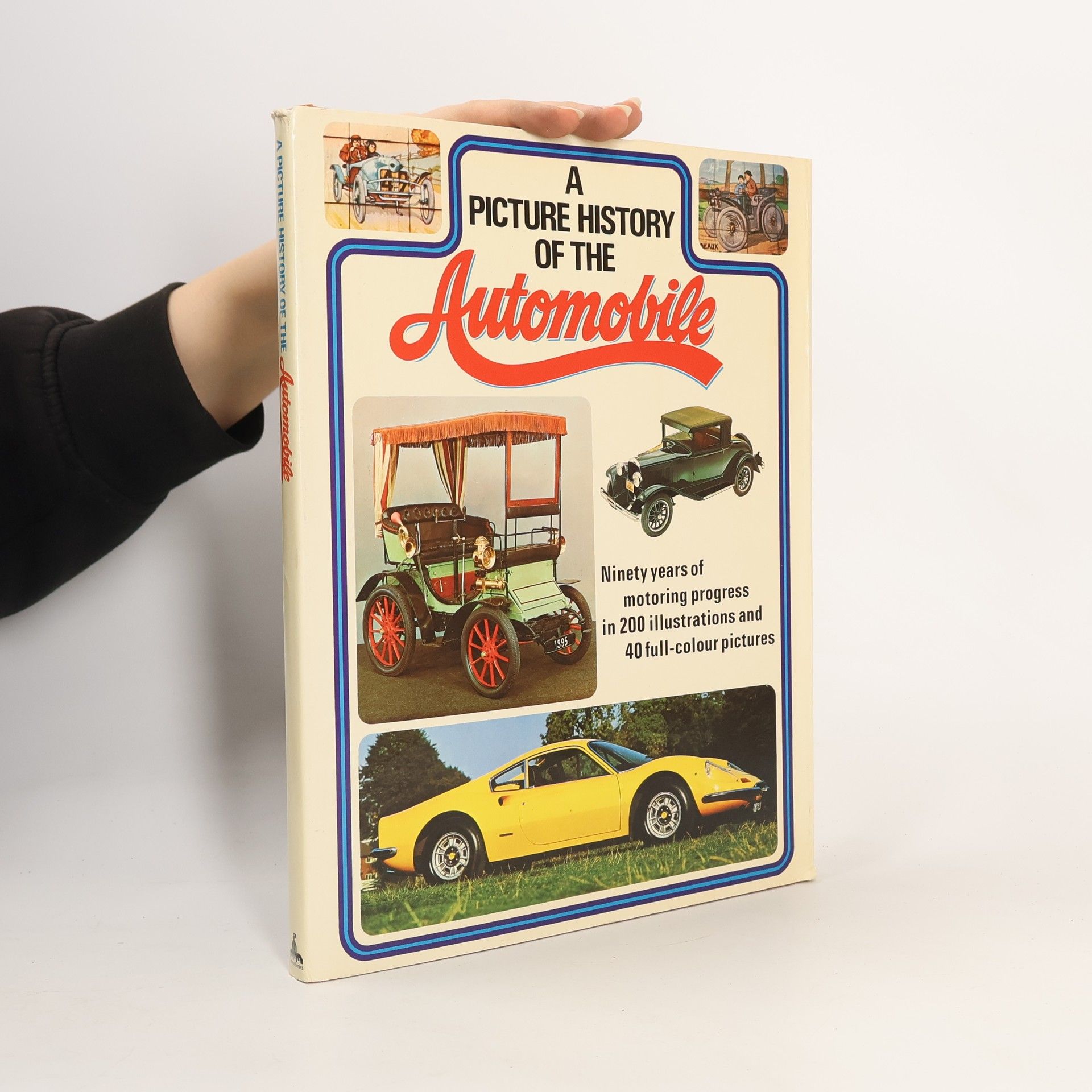 Peter Roberts Picture History of the Automobile
