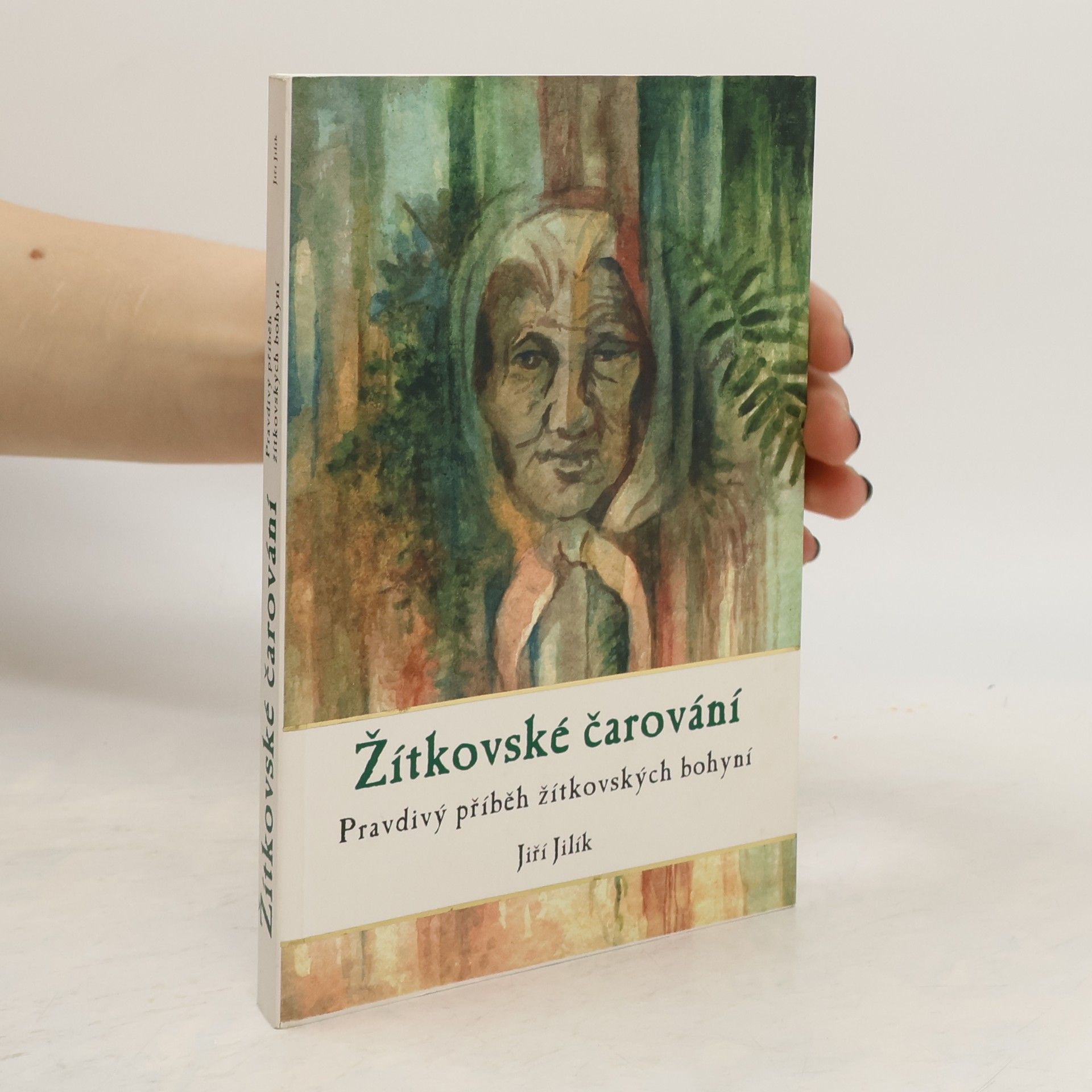 Jiří Jilík Žítkovské čarování