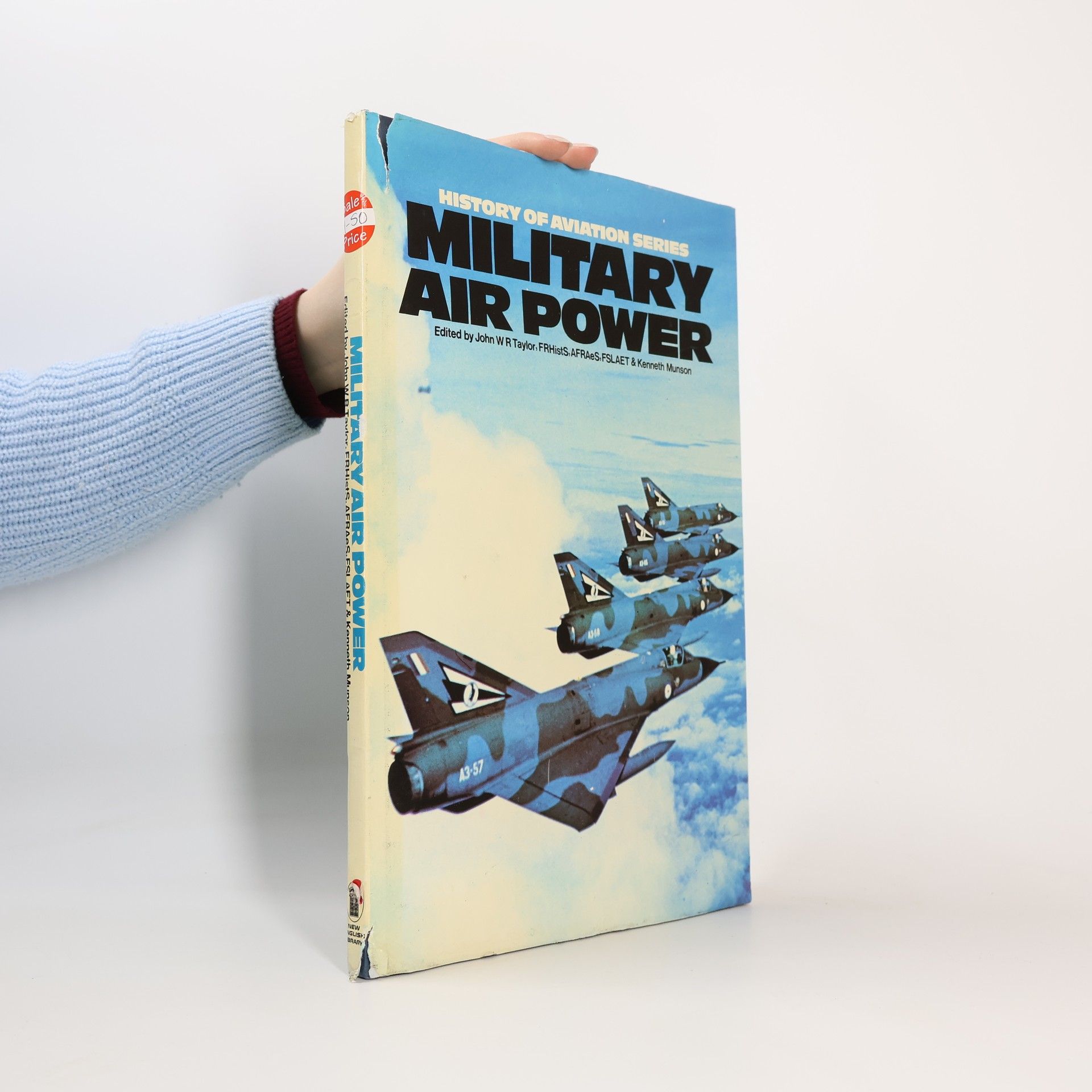 John W. R. Taylor History of Aviation. Military Air Power