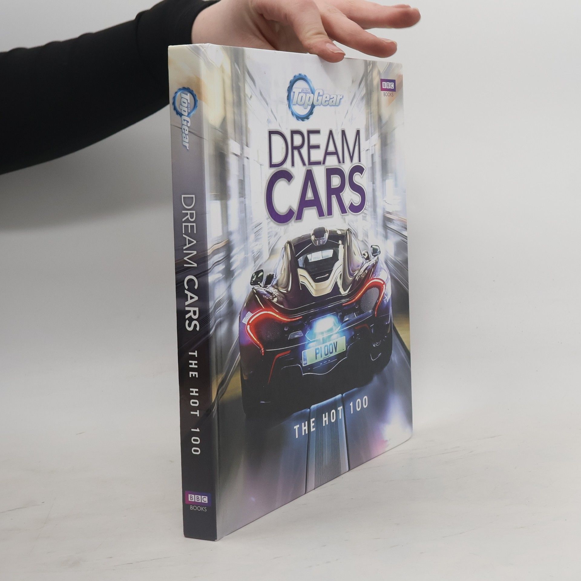 Kolektiv autorů Dream Cars. The hot 100