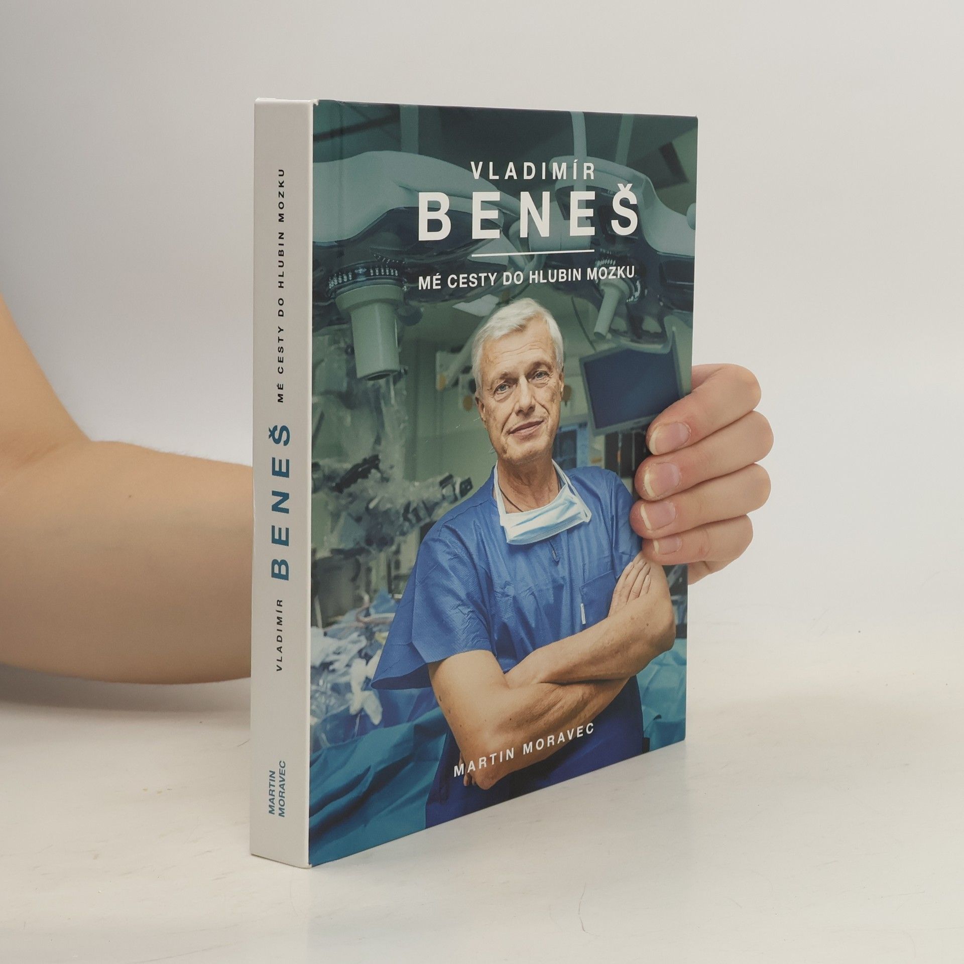 Vladimír Beneš Vladimír Beneš. Mé cesty do hlubin mozku