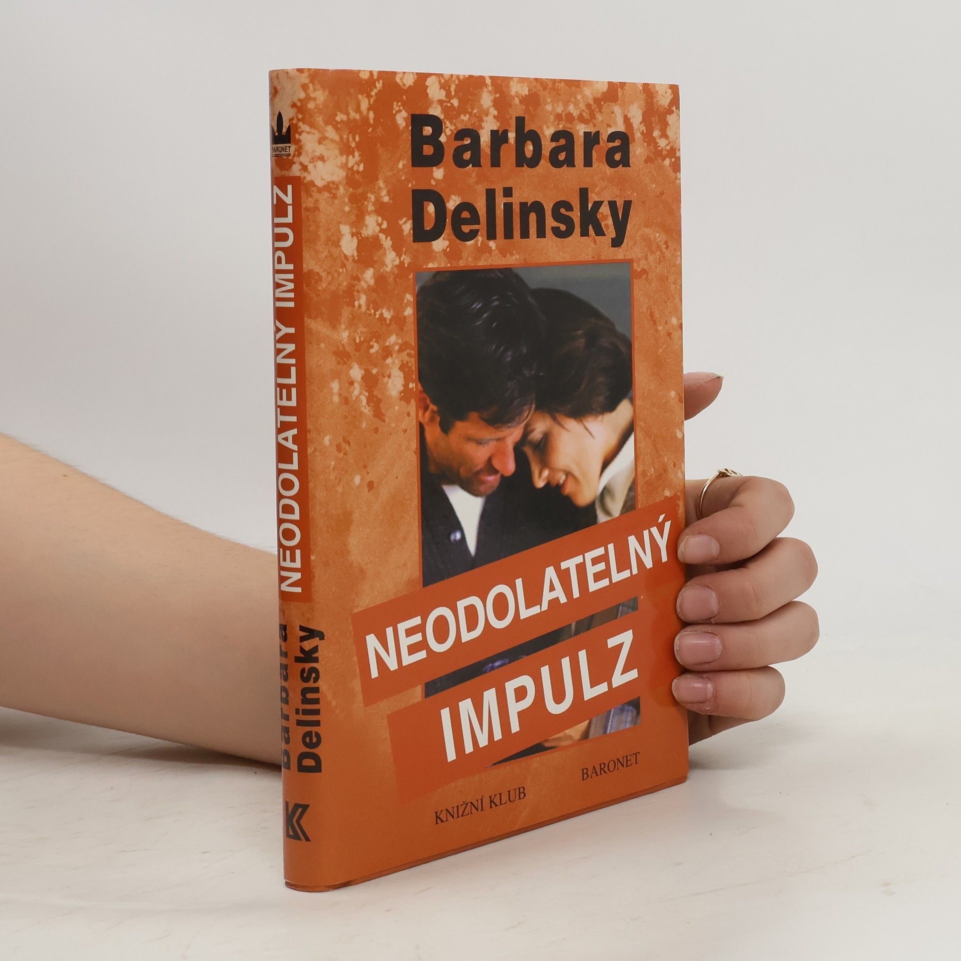 Barbara Delinsky Neodolatelný impulz