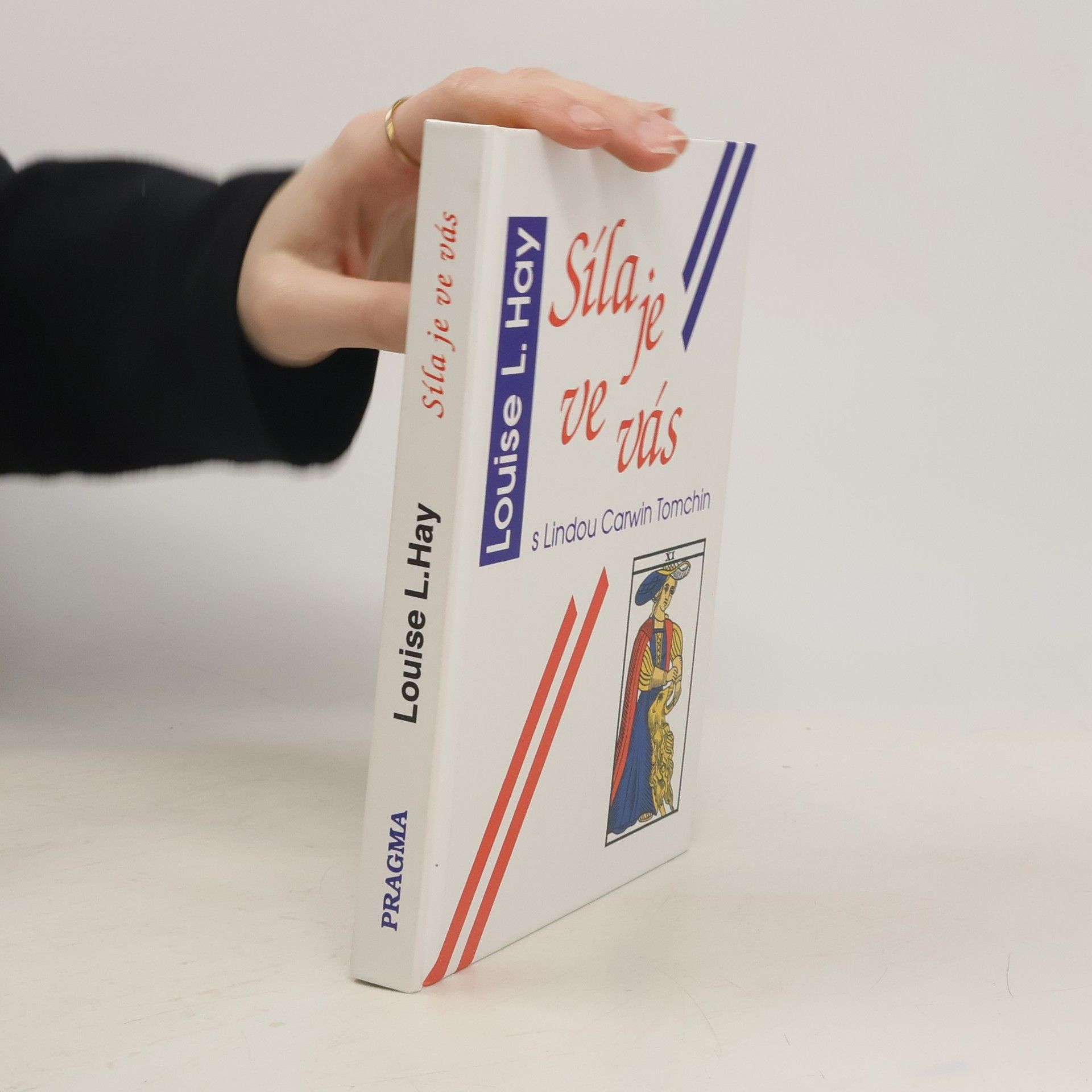 Louise Lynn Hay Síla je ve vás