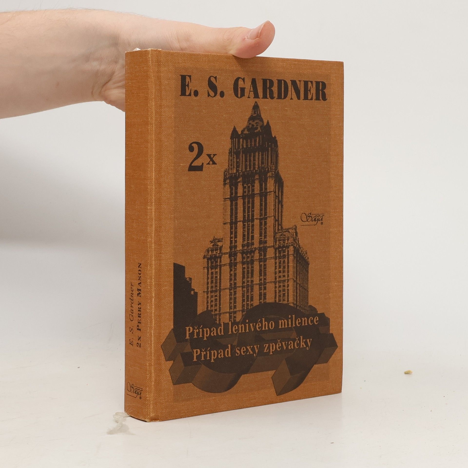 Erle Stanley Gardner Případ lenivého milence / Případ sexy zpěvačky