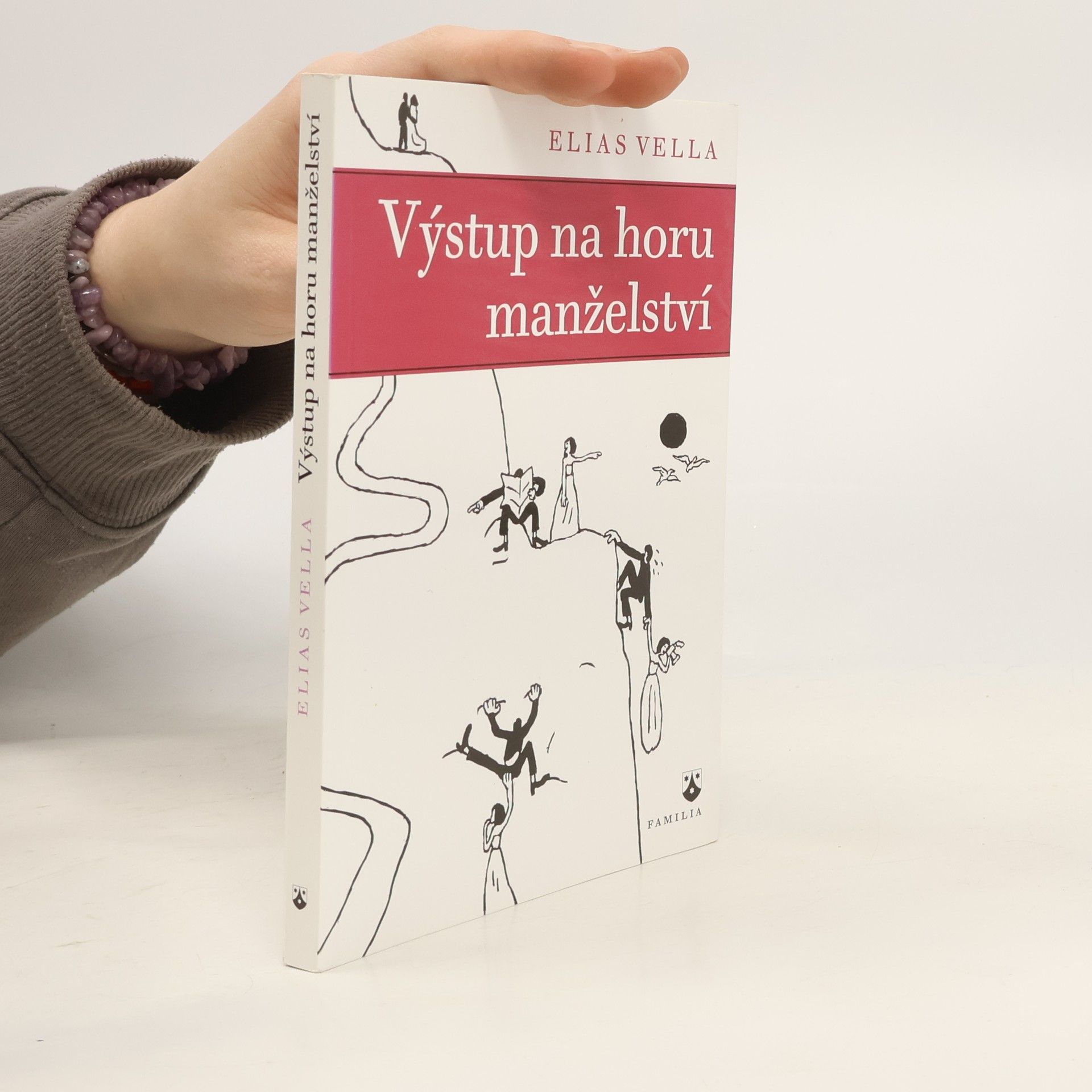 Elias Vella Výstup na horu manželství