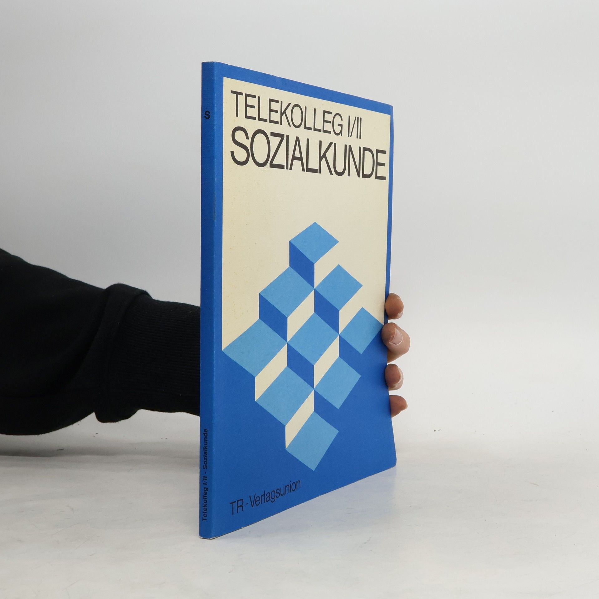 Autorenkollektiv Telekolleg - I/II: Sozialkunde