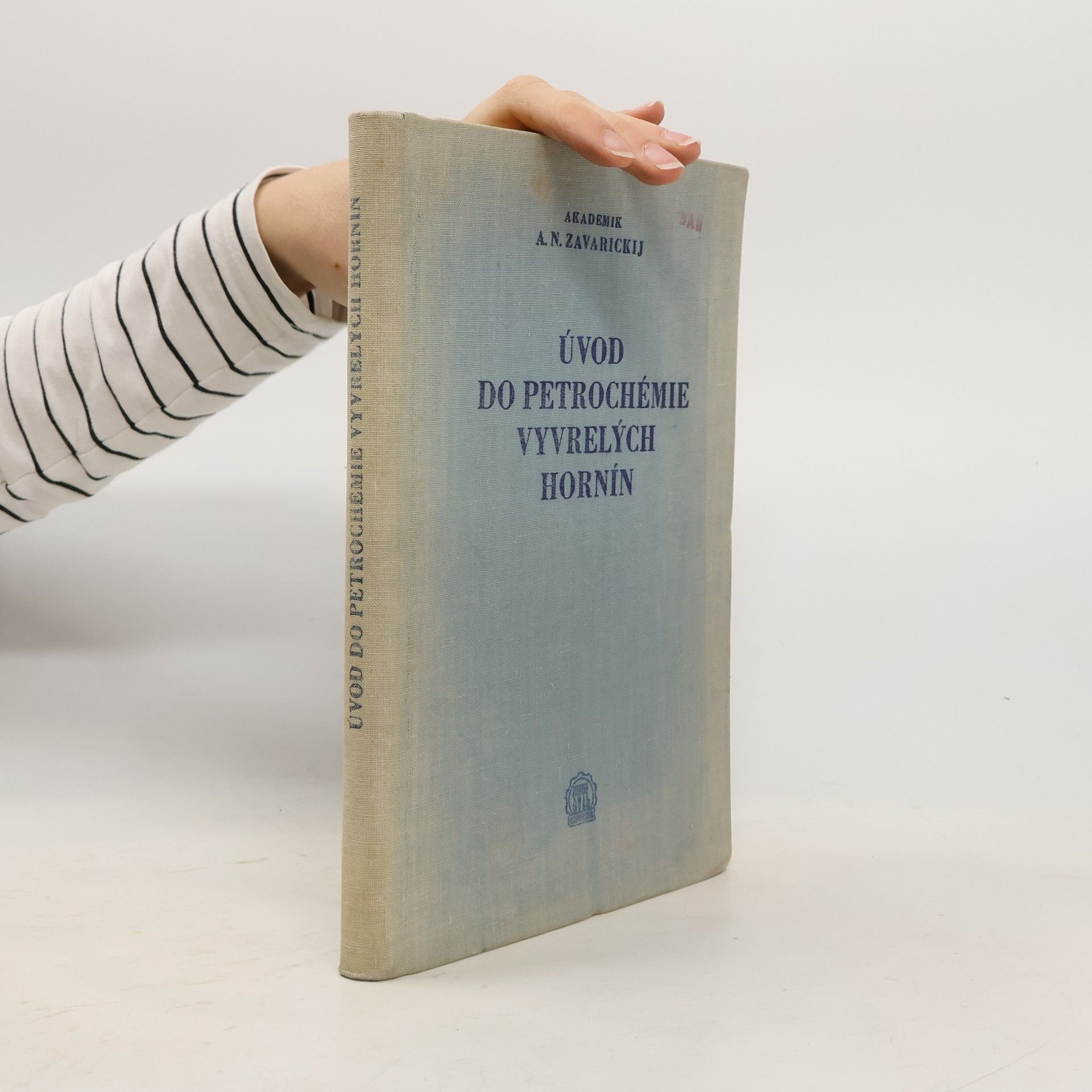A. N. Zavarickij Úvod do petrochémie vyvrelých hornín