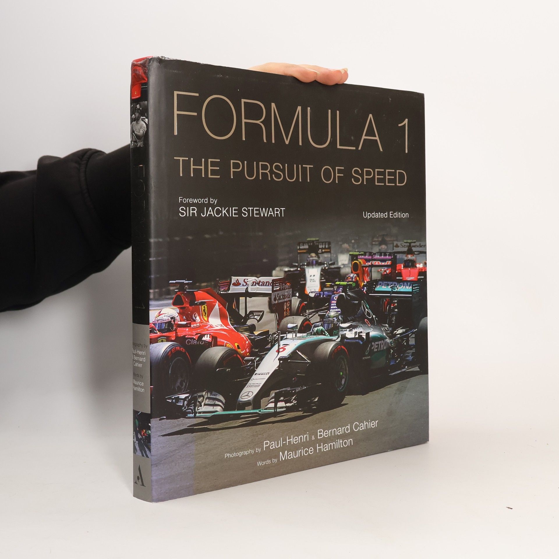 Maurice Hamilton Formula One: The Pursuit of Speed - Updated Edition