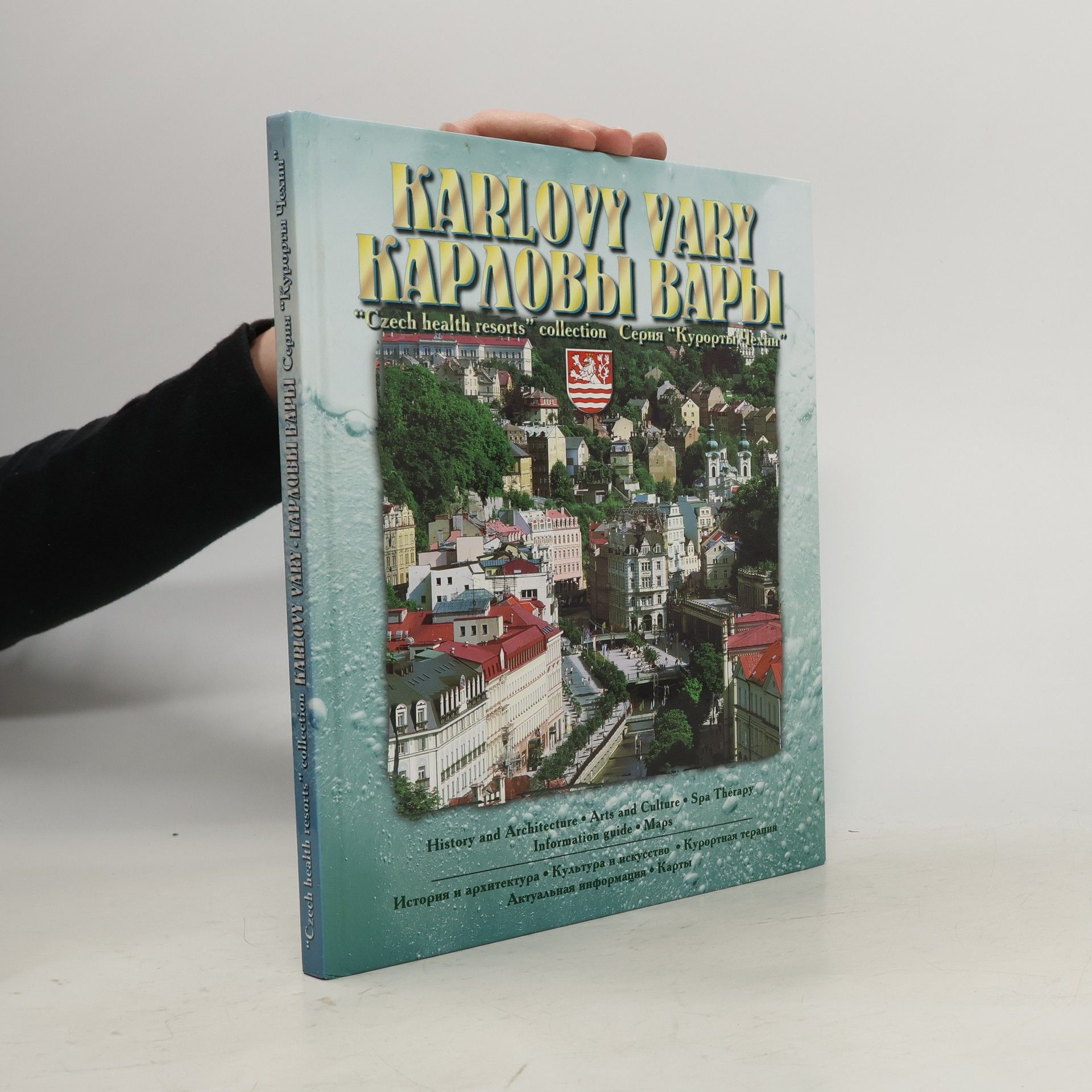 AA.VV. Karlovy Vary: Czech heatl resorts collection