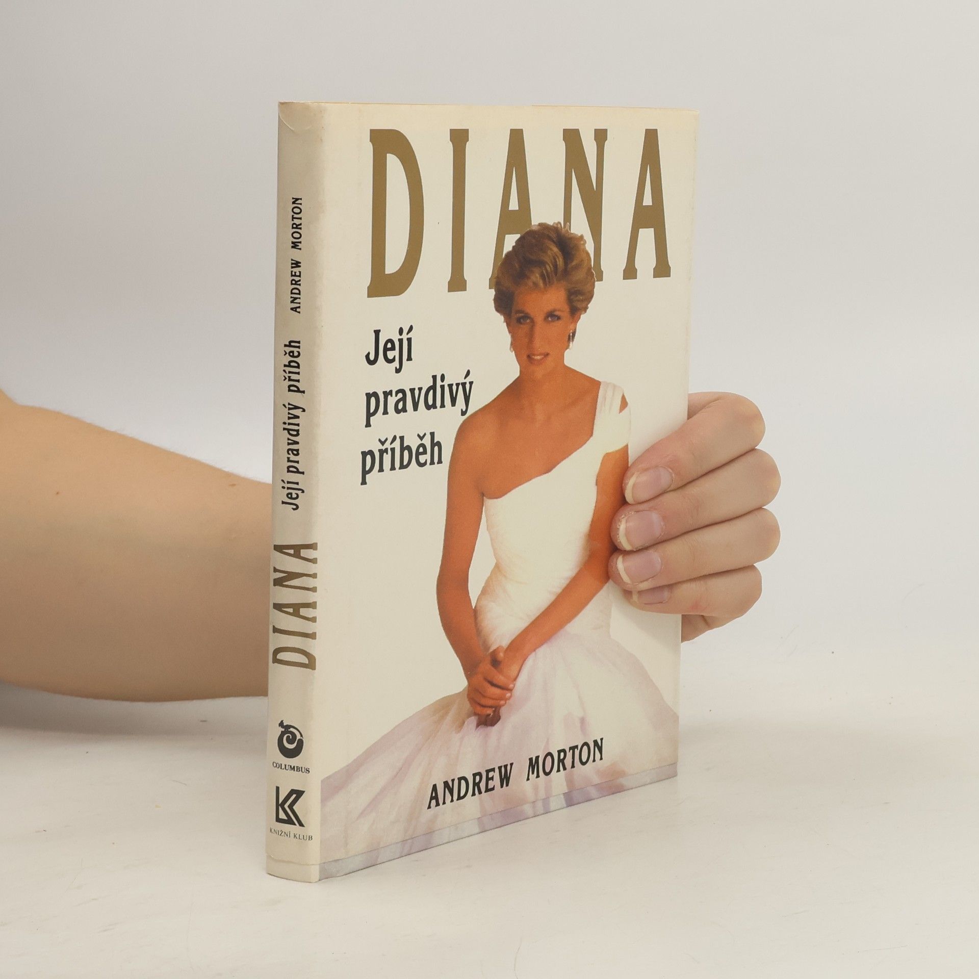 Andrew Morton Diana. Její pravdivý příběh