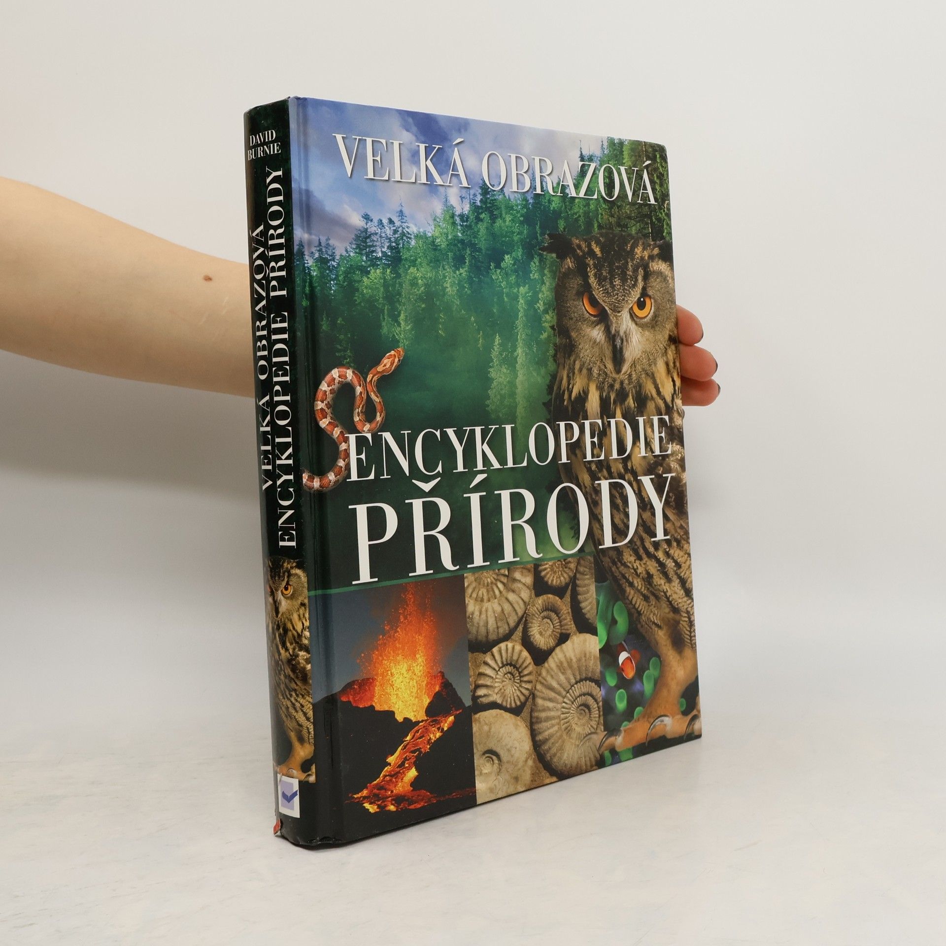David Burnie Velká obrazová encyklopedie přírody