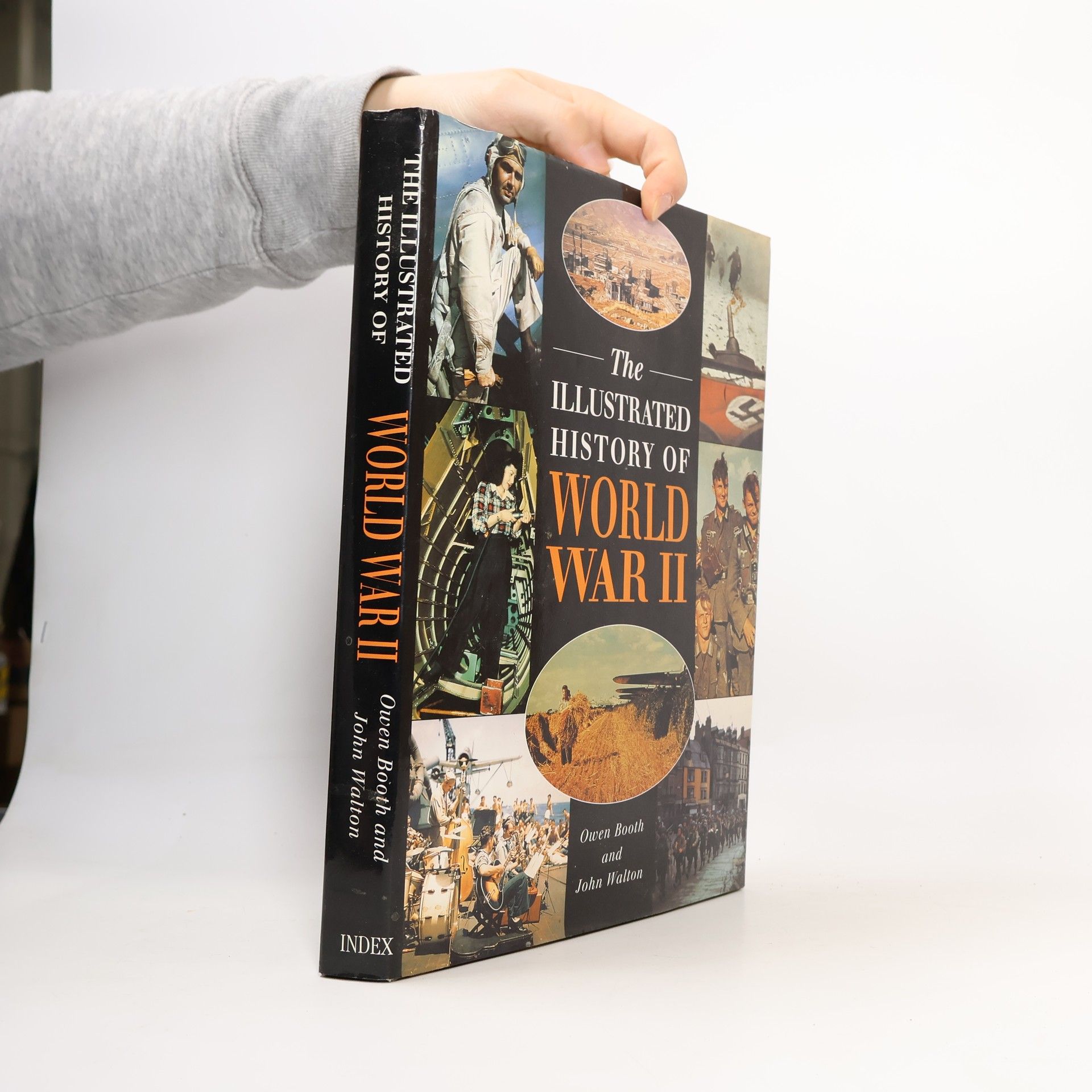 Owen Booth The Illustrated History of World War II