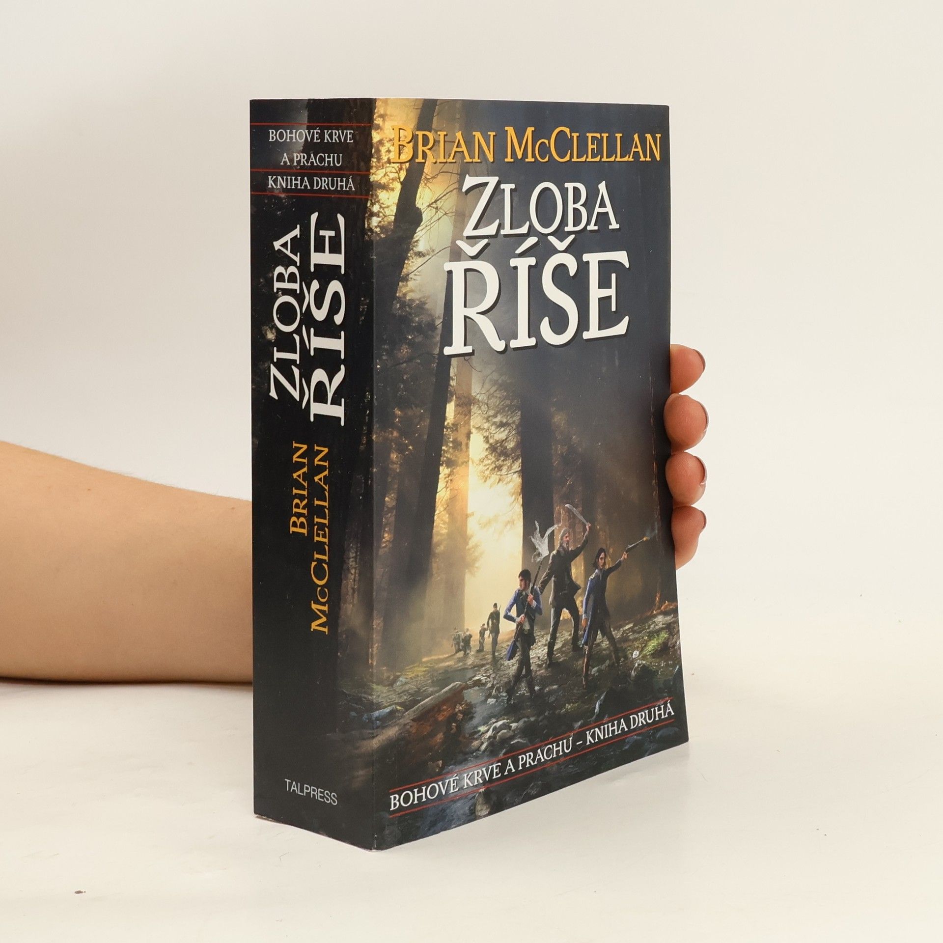 Brian McClellan Zloba říše