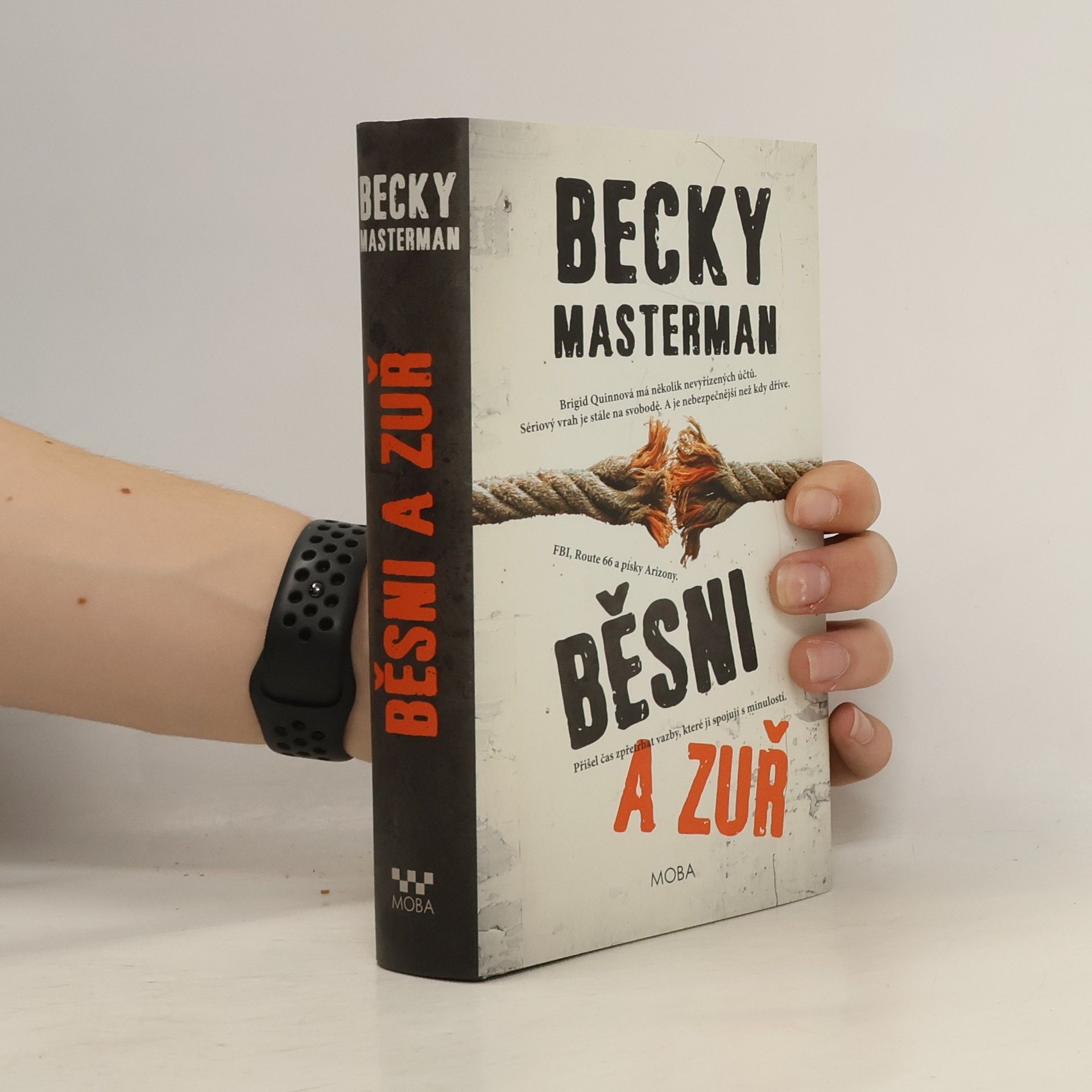 Becky Masterman Běsni a zuř
