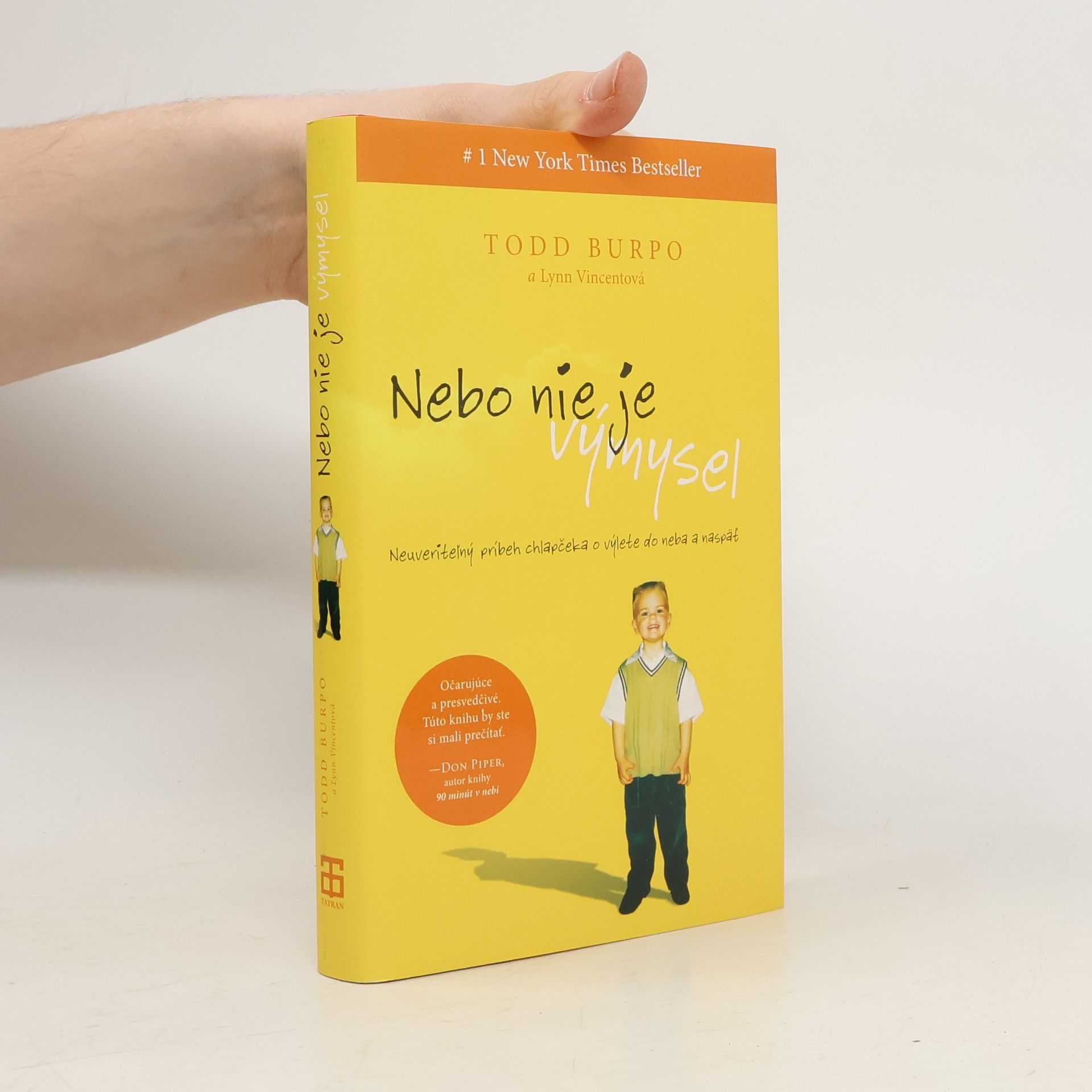 Todd Burpo Nebo nie je výmysel