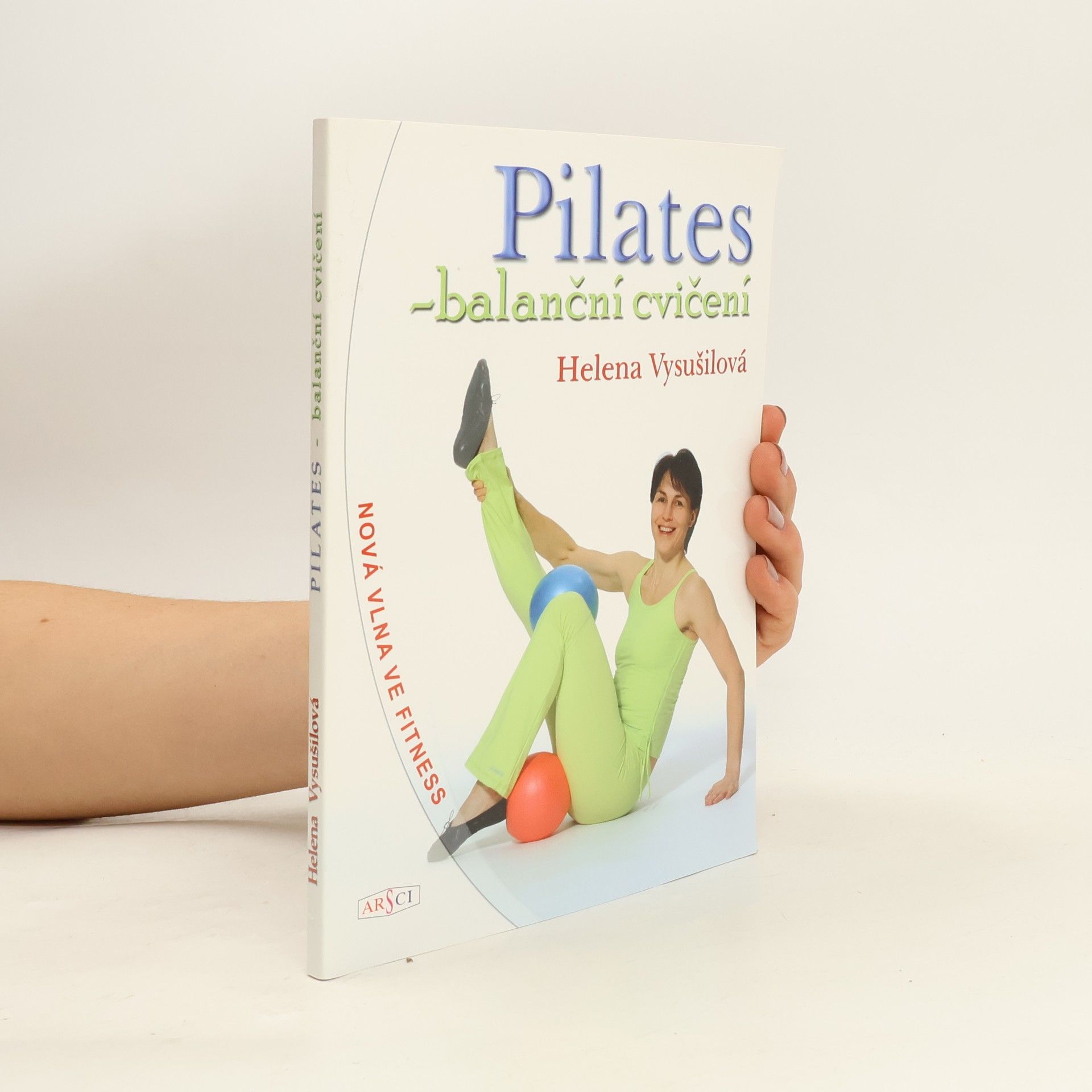 Helena Vysušilová Pilates-balanční cvičení