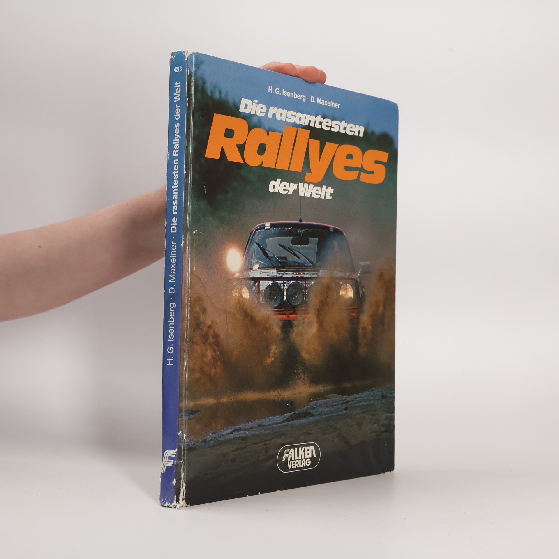 Hans-Georg Isenberg Die rasantesten Rallyes der Welt