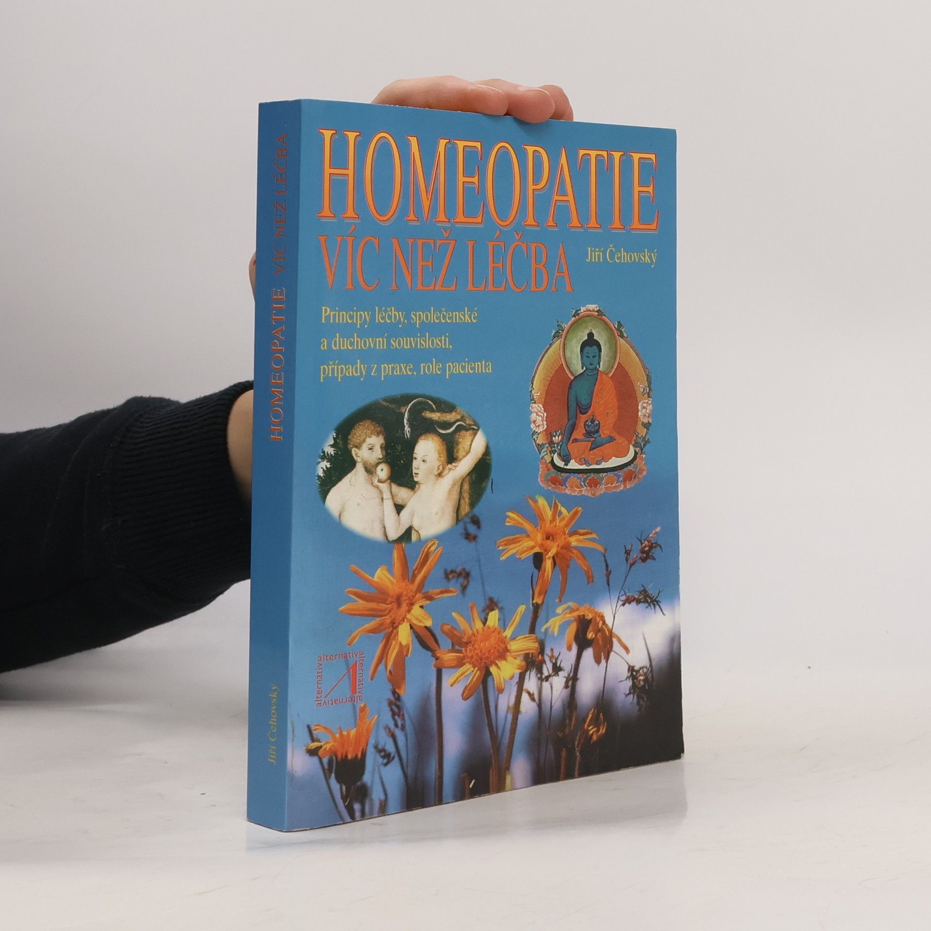 Jiří Čehovský Homeopatie. Víc než léčba