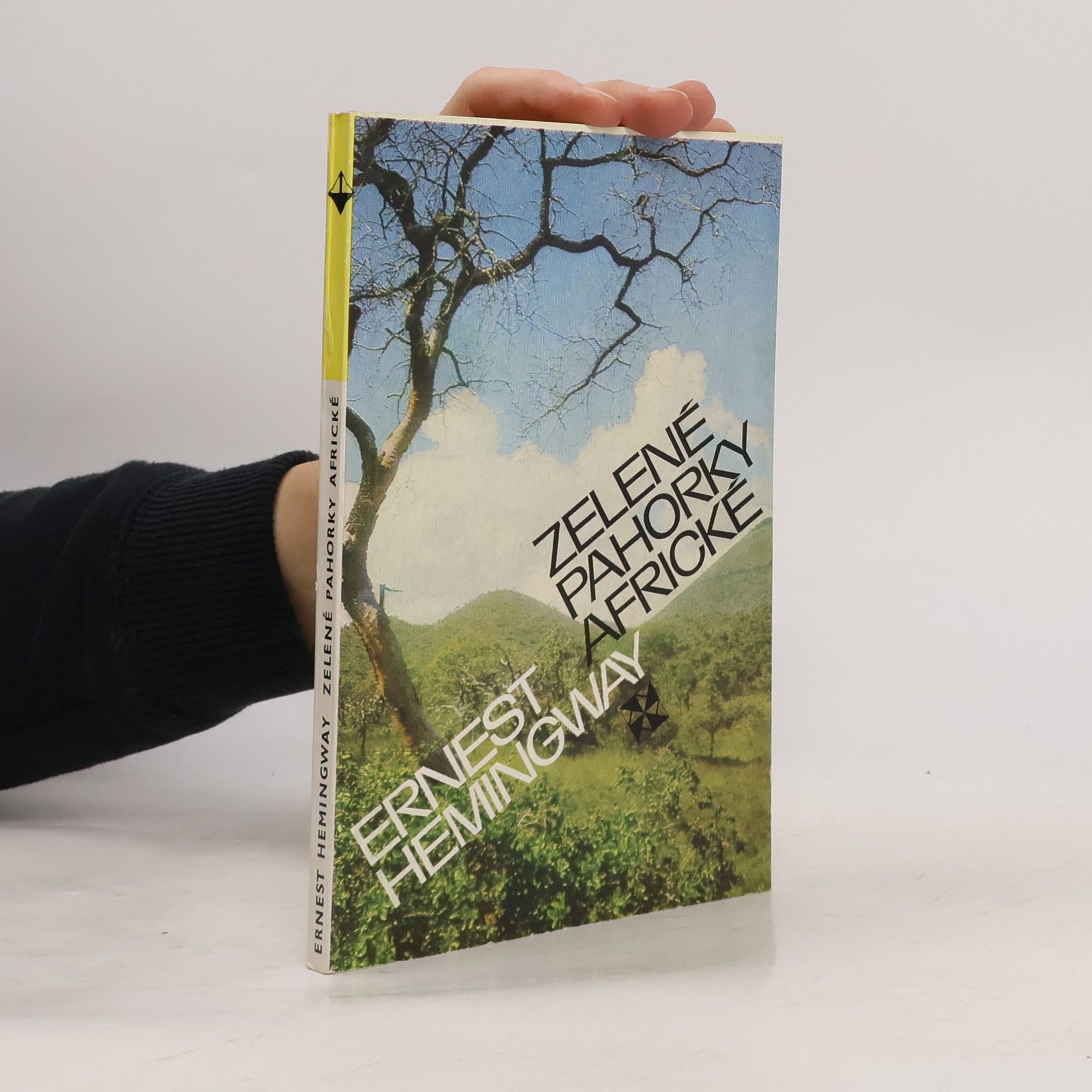 Ernest Hemingway Zelené pahorky africké