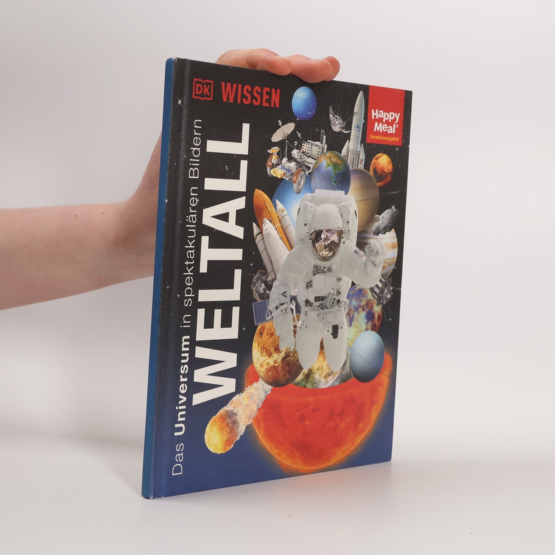 Various authors Das Universum in spektakulären Bildern Weltall