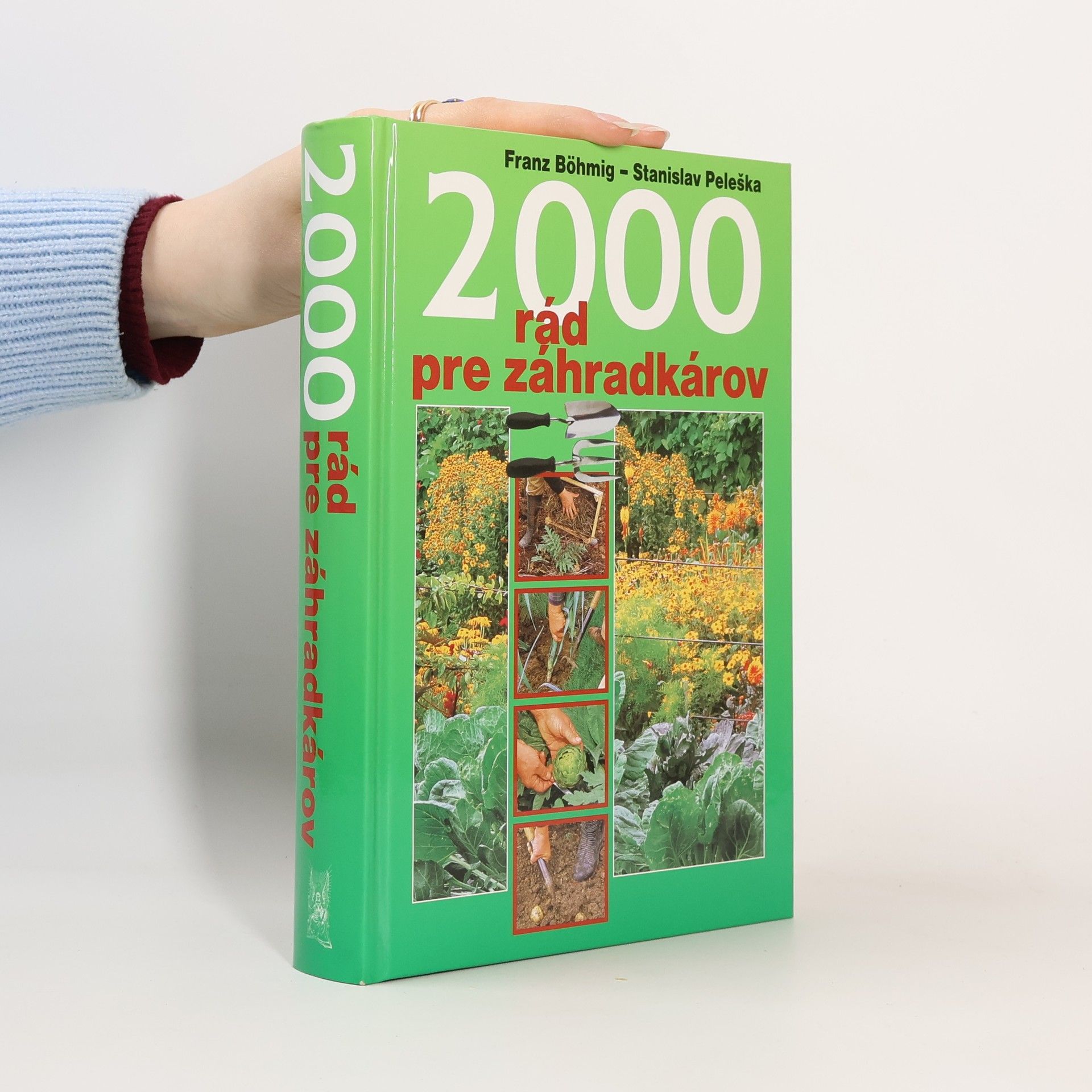 Stanislav Peleška 2000 rád pre záhradkárov