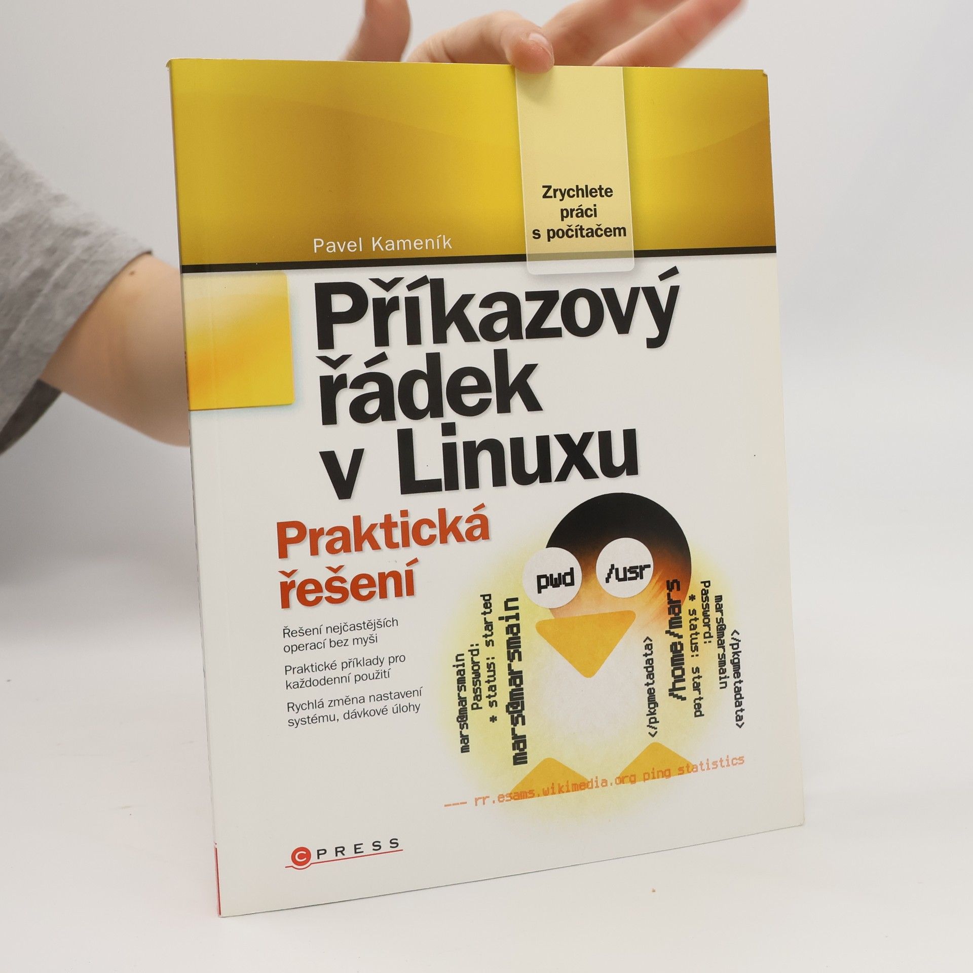 Pavel Kameník Příkazový řádek v Linuxu: Praktická řešení