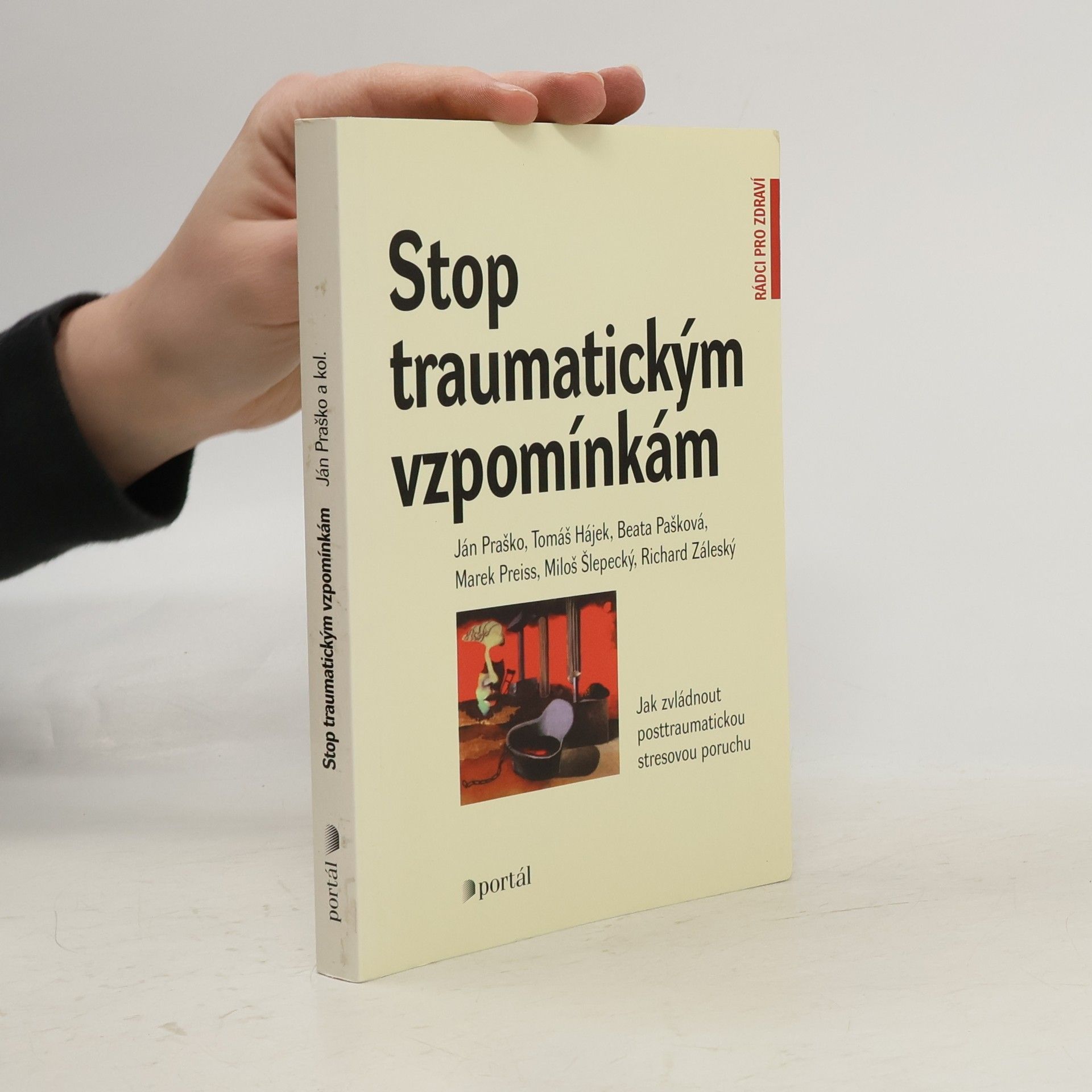 Kolektiv autorů Stop traumatickým vzpomínkám