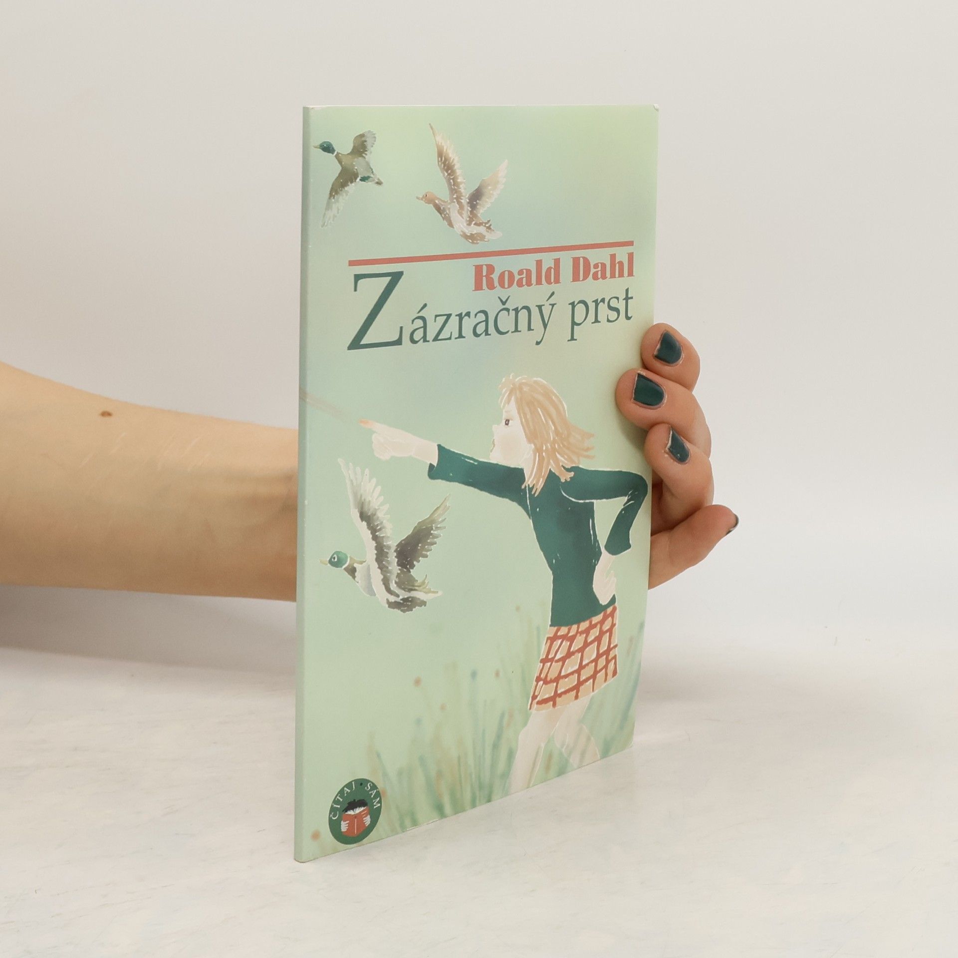 Roald Dahl Zázračný prst