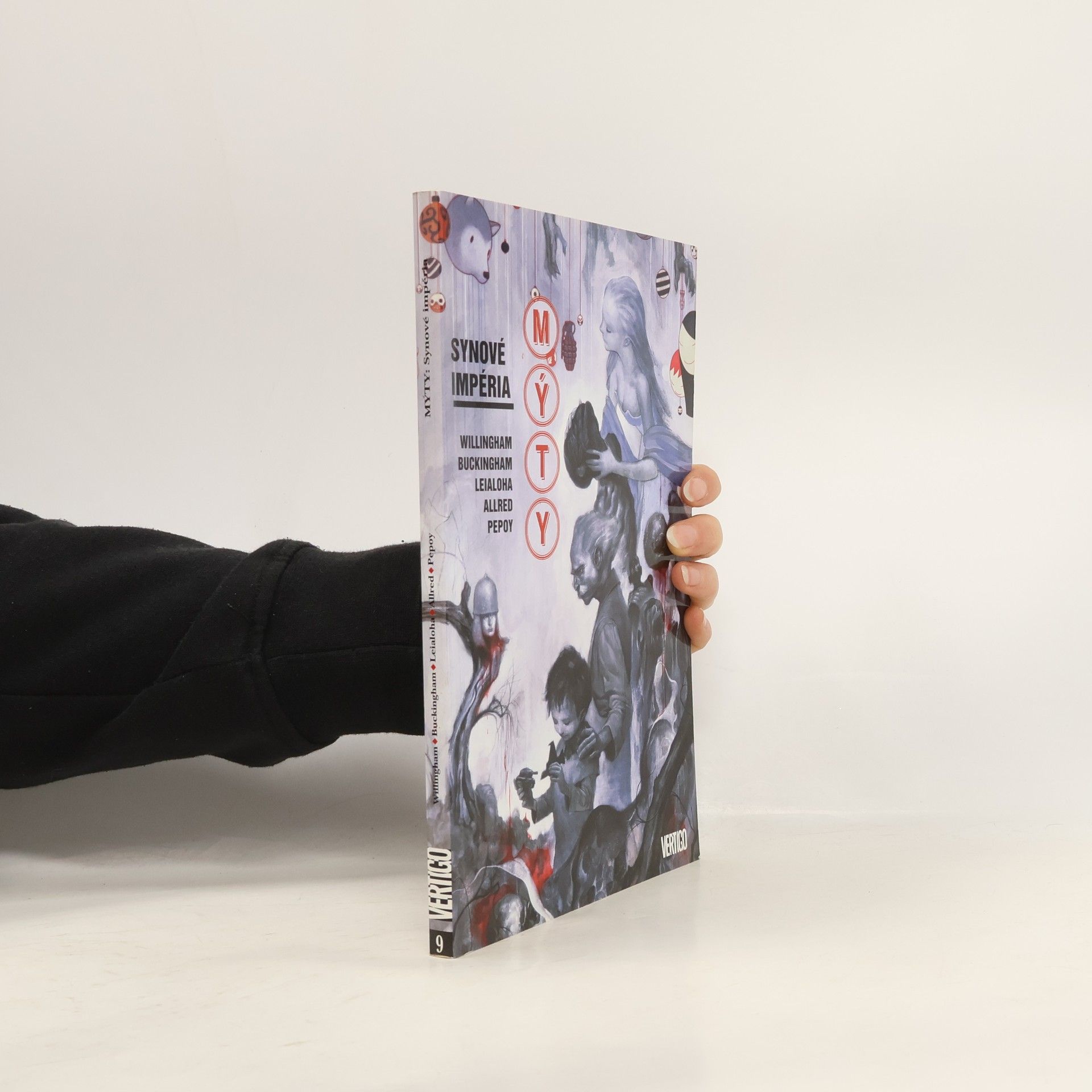 Bill Willingham Mýty: synové impéria