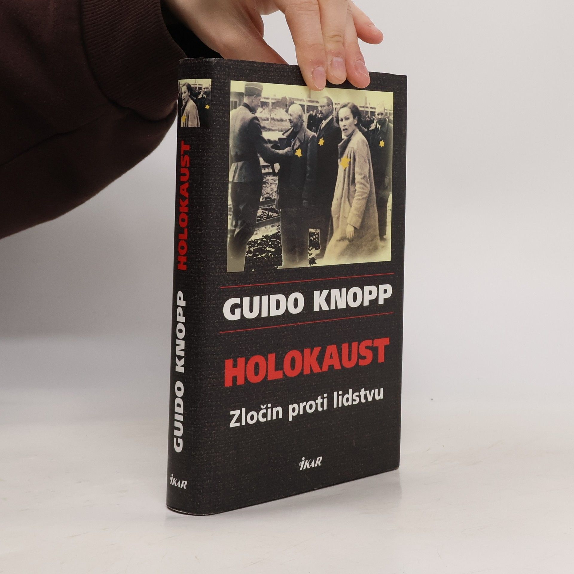 Guido Knopp Holokaust: Zločin proti lidstvu