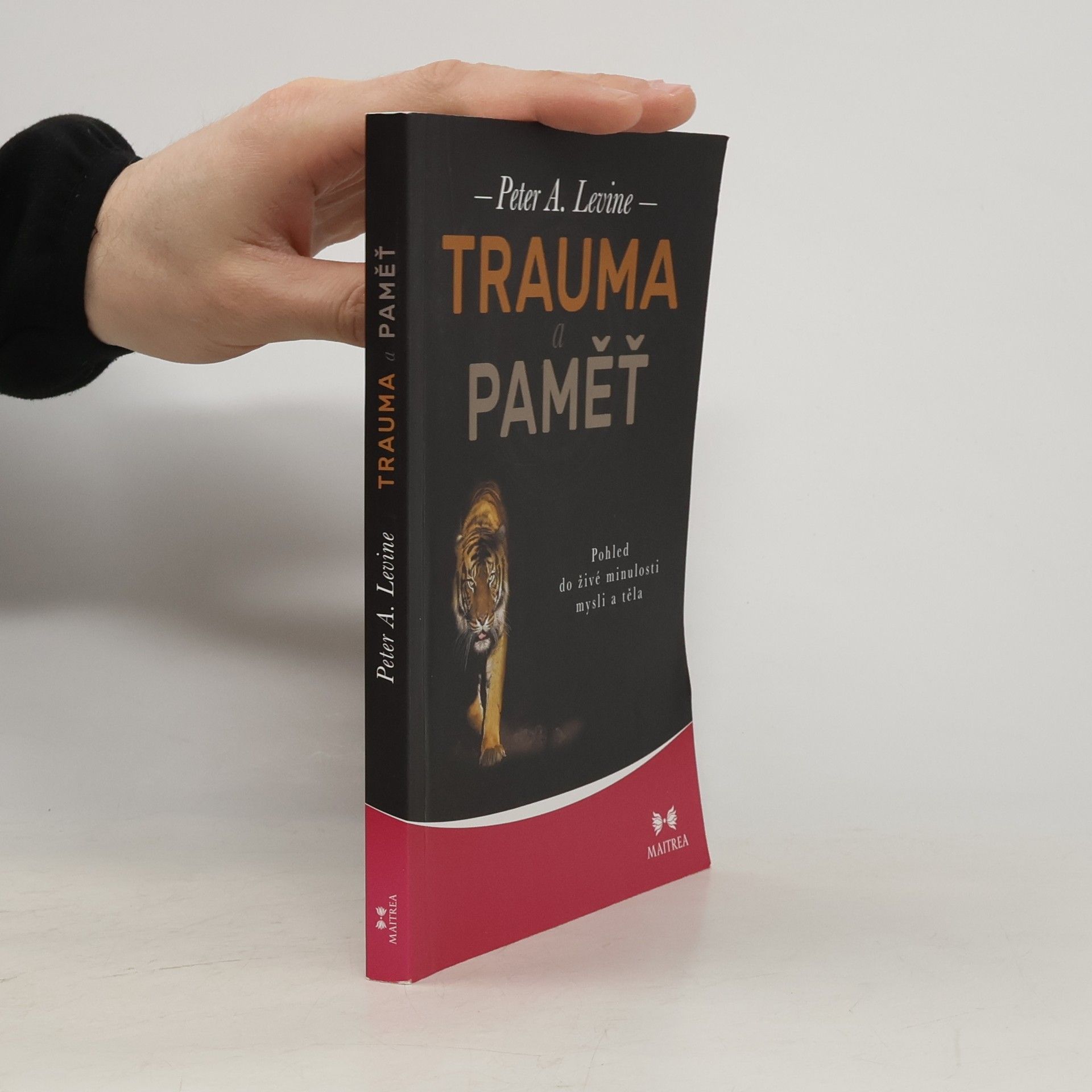 Peter A. Levine Trauma a paměť