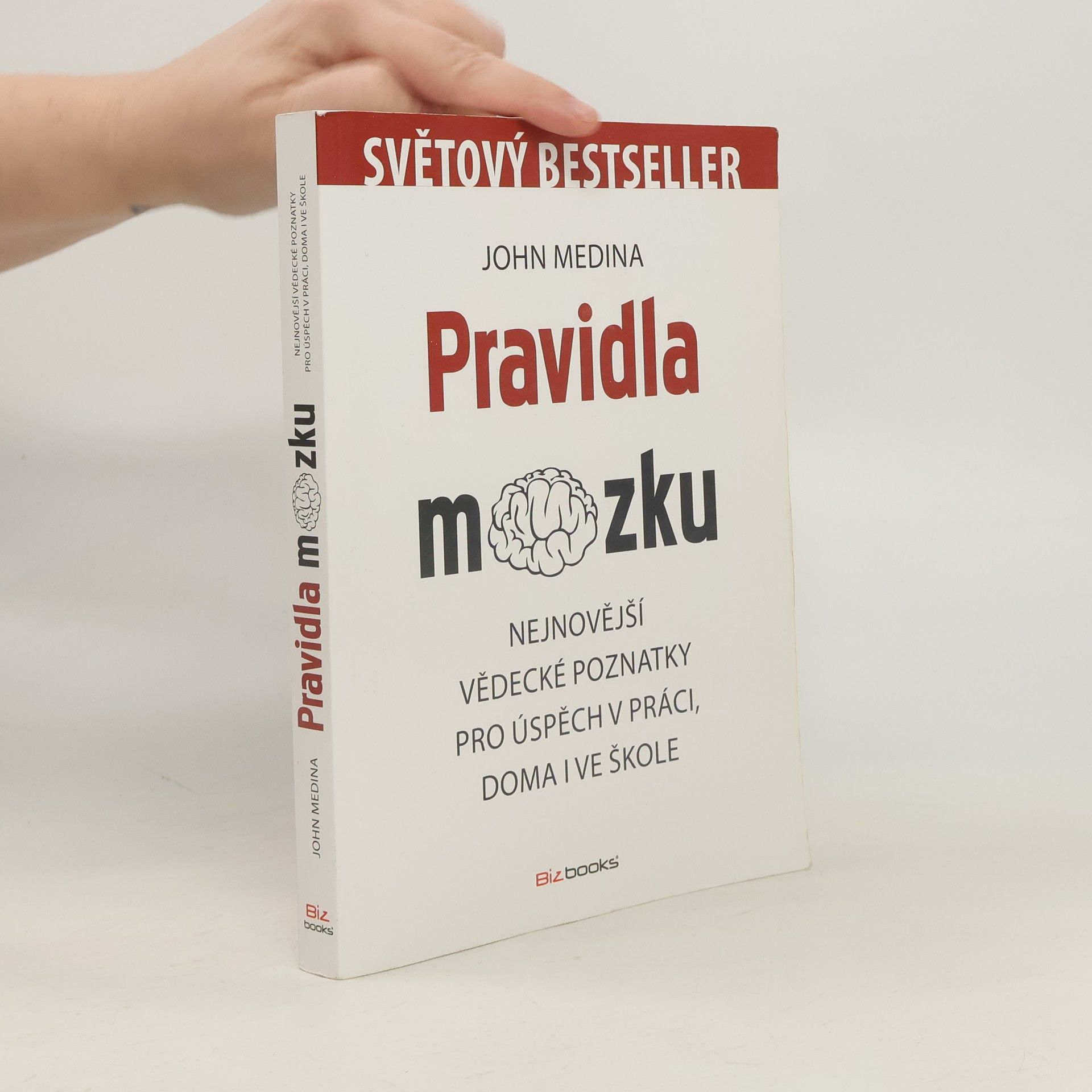 John Medina Pravidla mozku