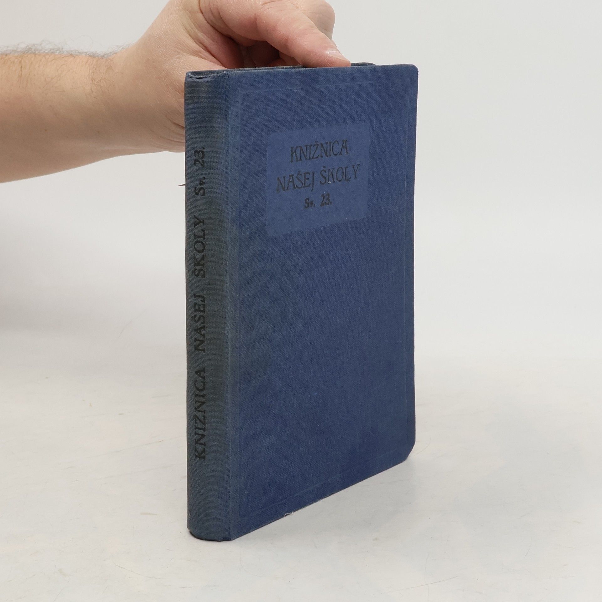 Various authors Knižnica našej školy sv. 23