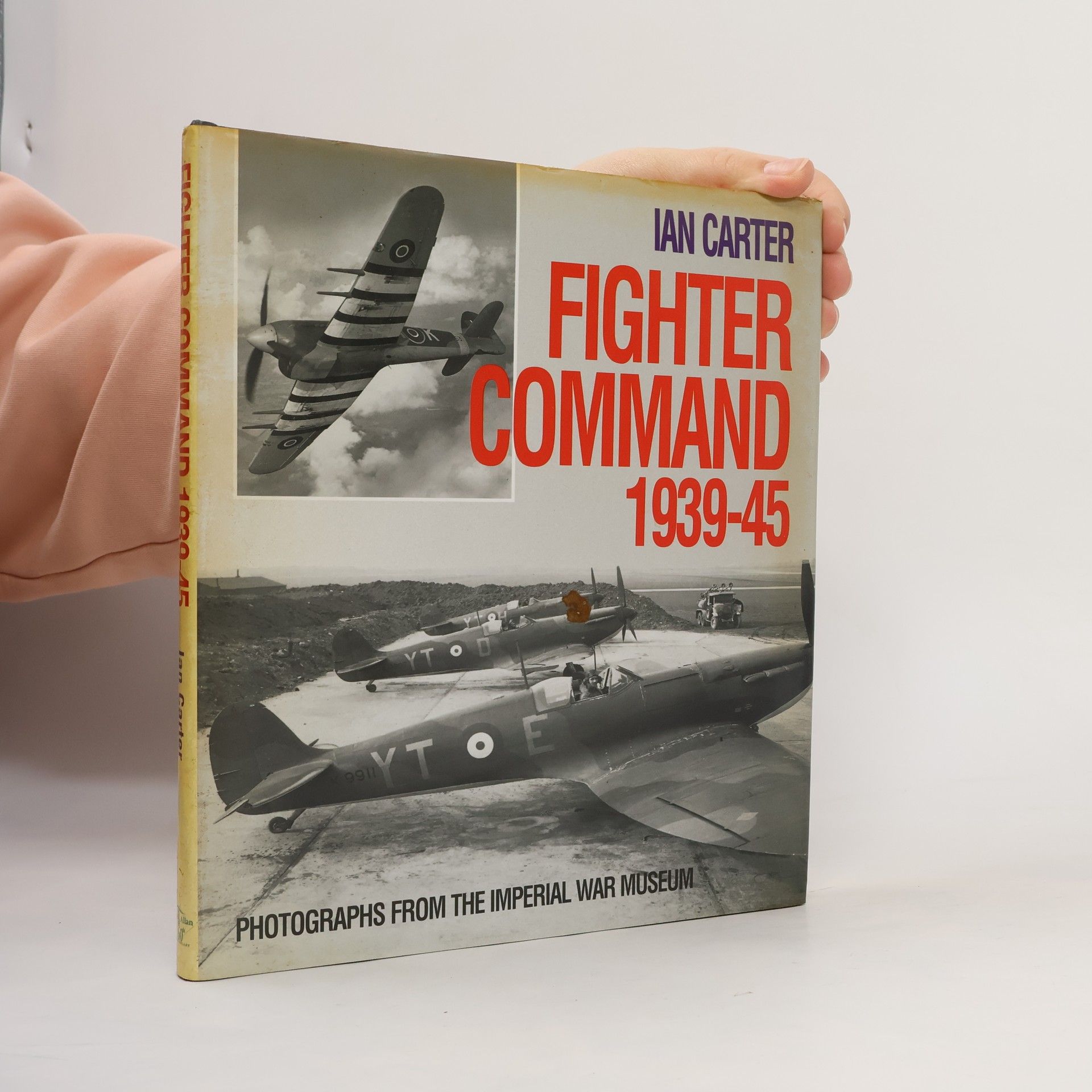 Ian Carter Fighter Command, 1939-45